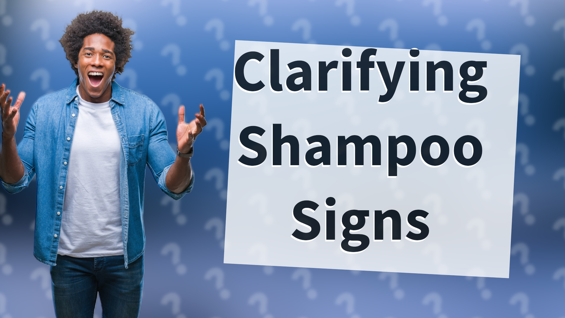 Clarifying Shampoo Signs