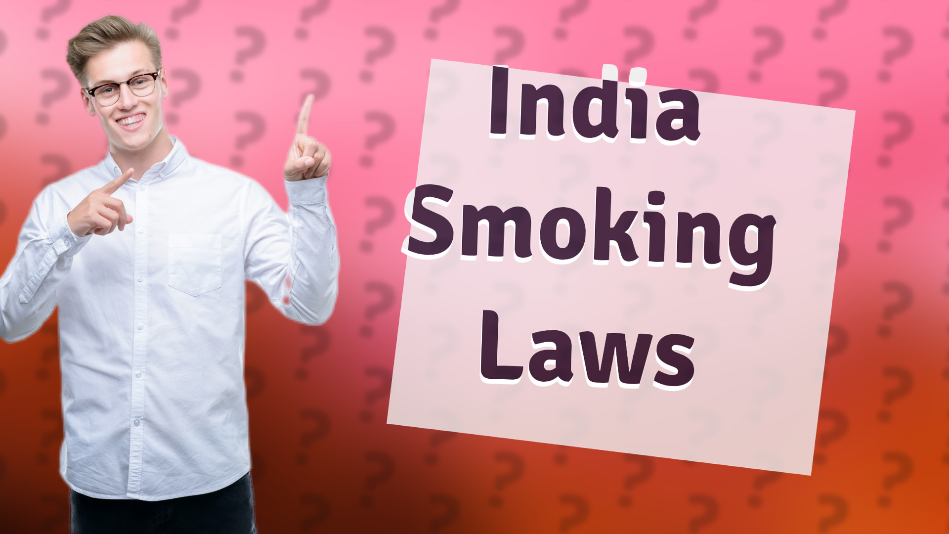 India Smoking Laws