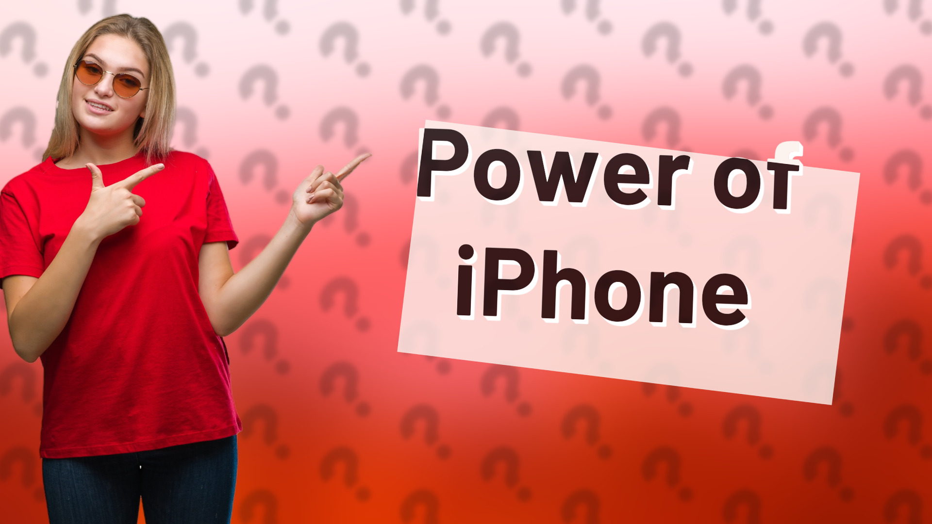 Power of iPhone