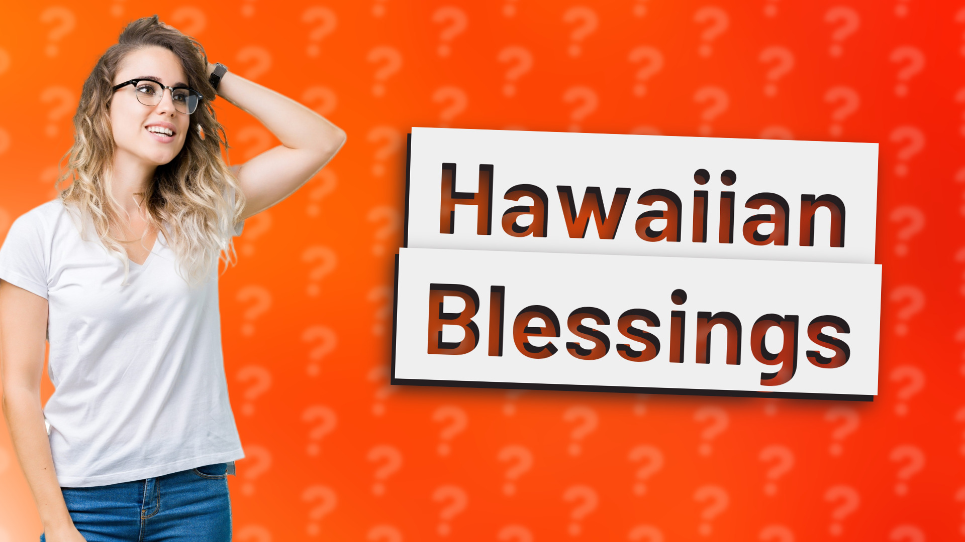 Hawaiian Blessings