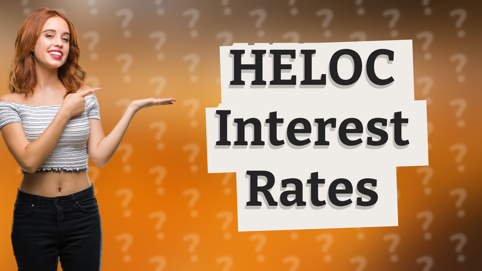 HELOC Interest Rates