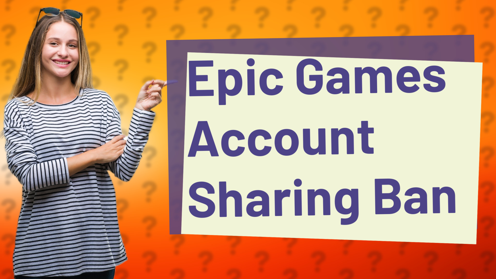 Epic Games Account Sharing Ban