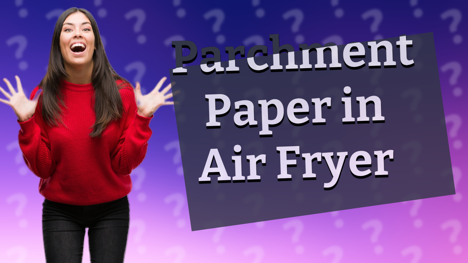 Parchment Paper in Air Fryer
