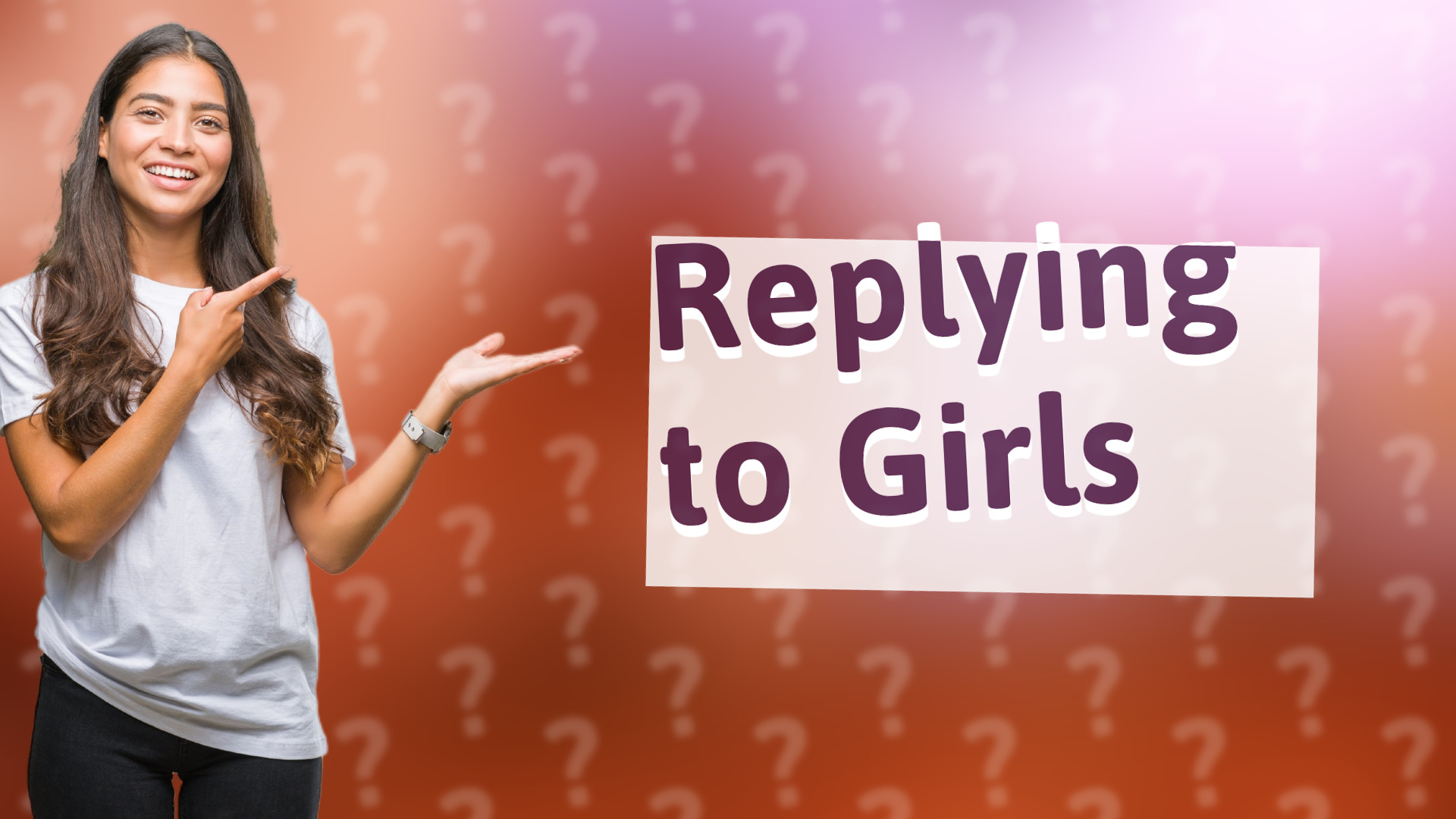 Replying to Girls