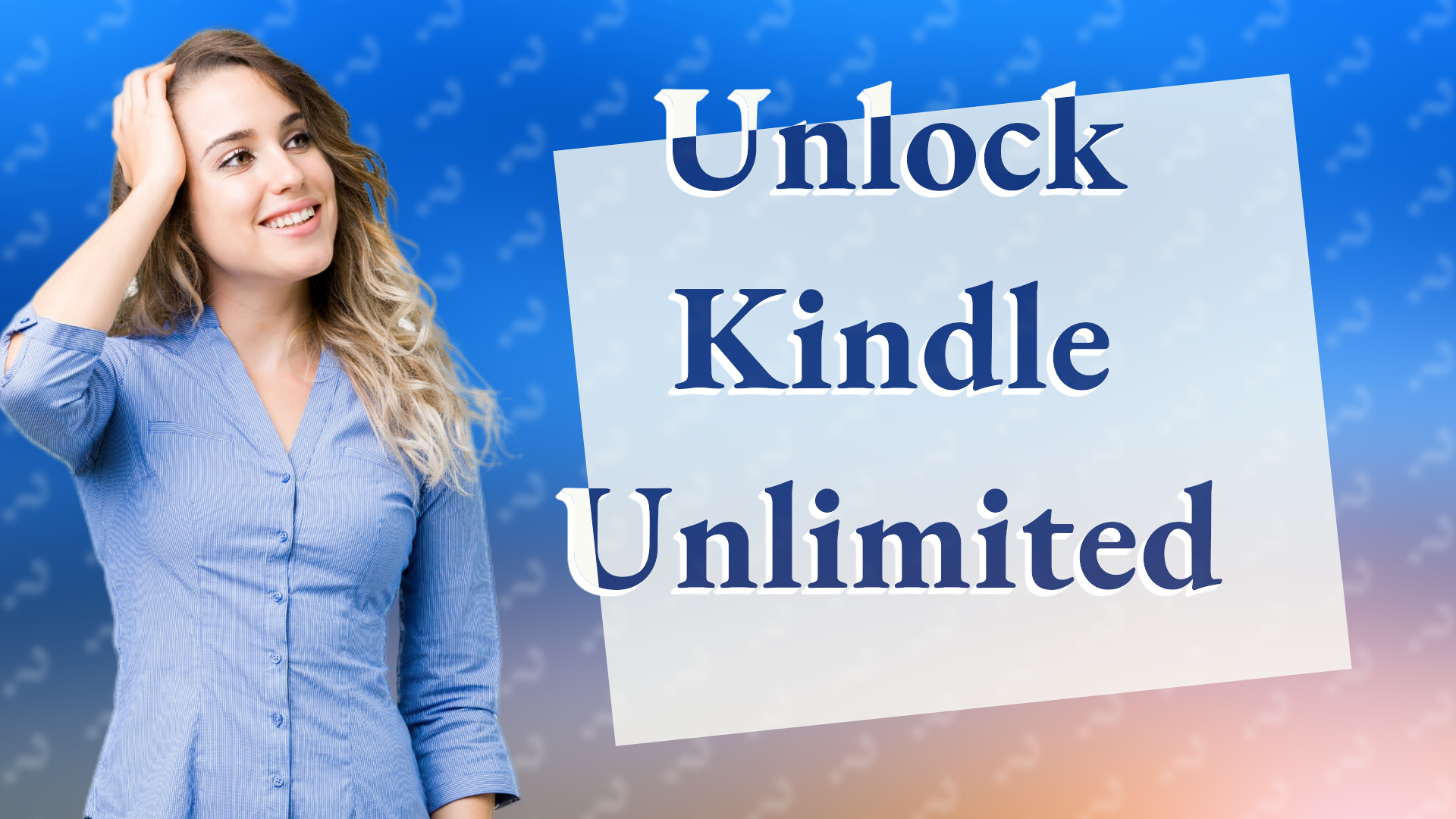 Unlock Kindle Unlimited