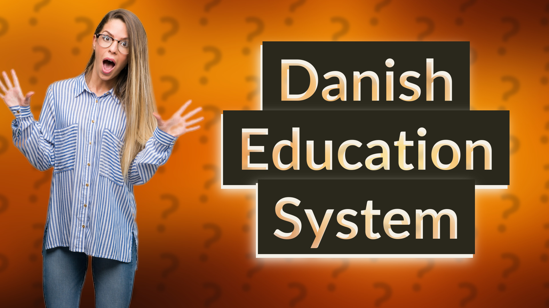 Danish Education System