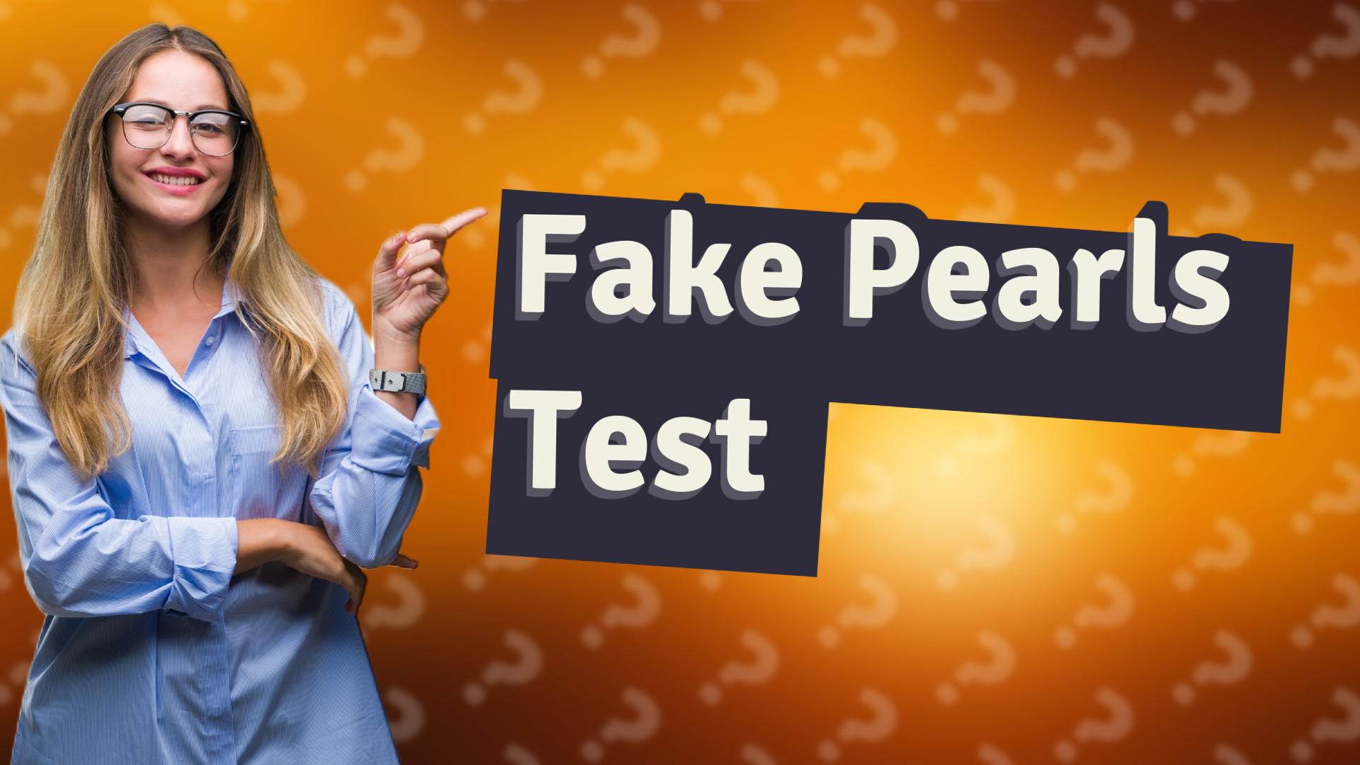Fake Pearls Test