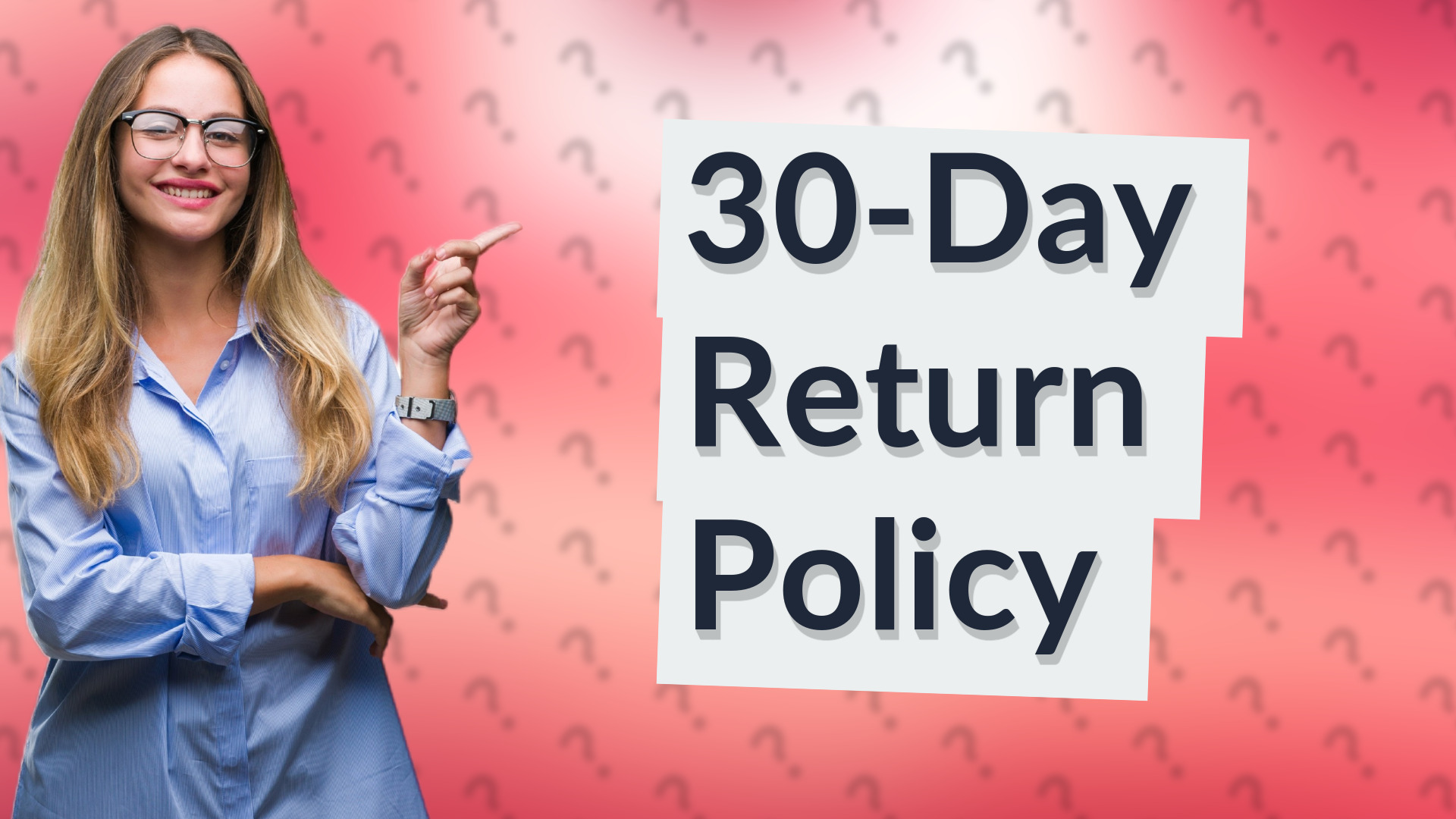 30-Day Return Policy