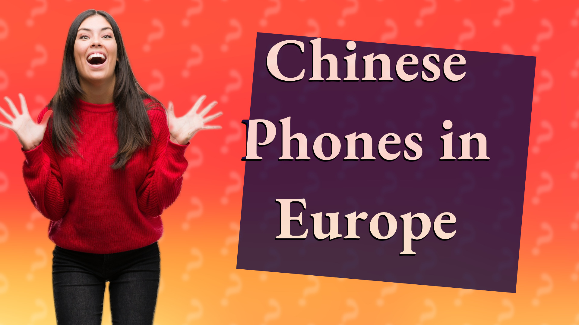 Chinese Phones in Europe