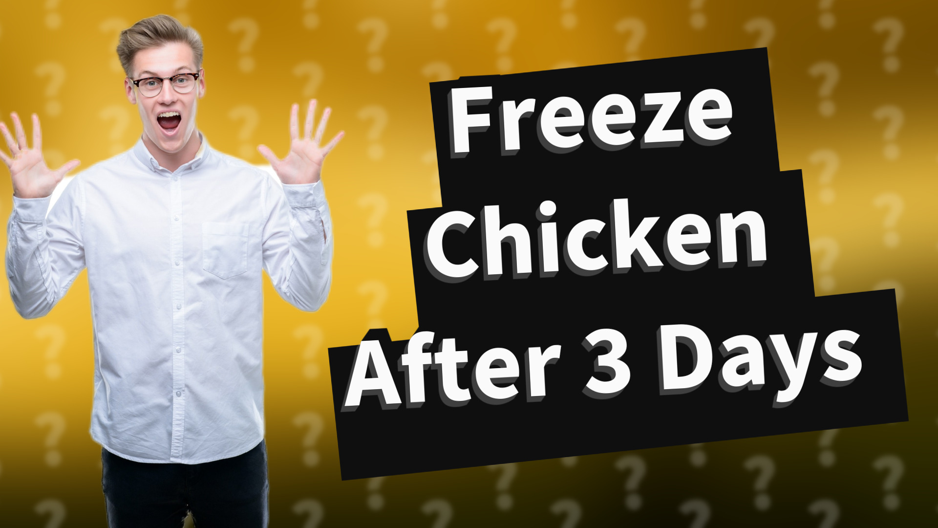 Freeze Chicken After 3 Days