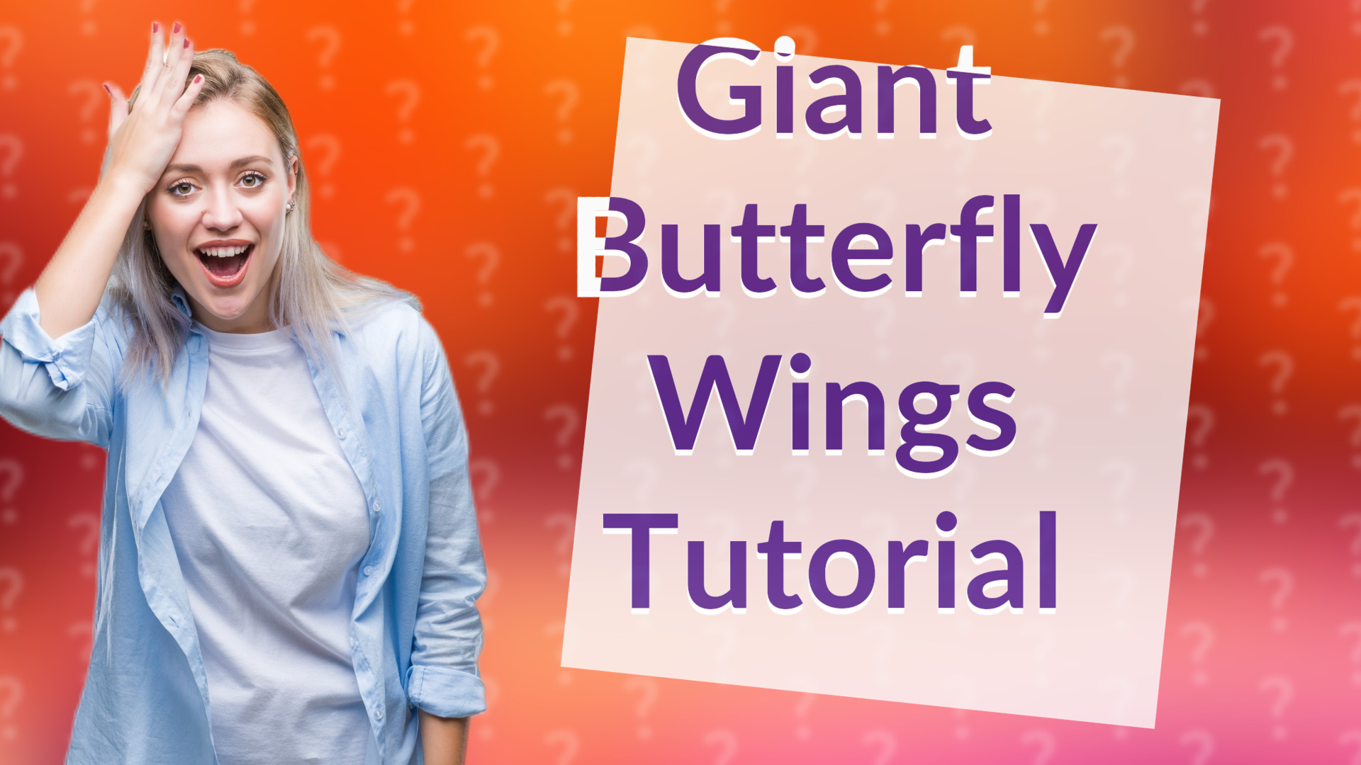 Giant Butterfly Wings Tutorial