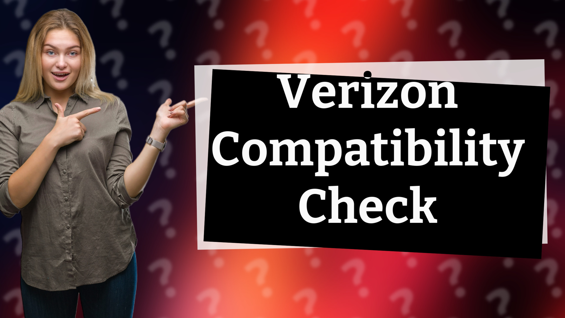 Verizon Compatibility Check