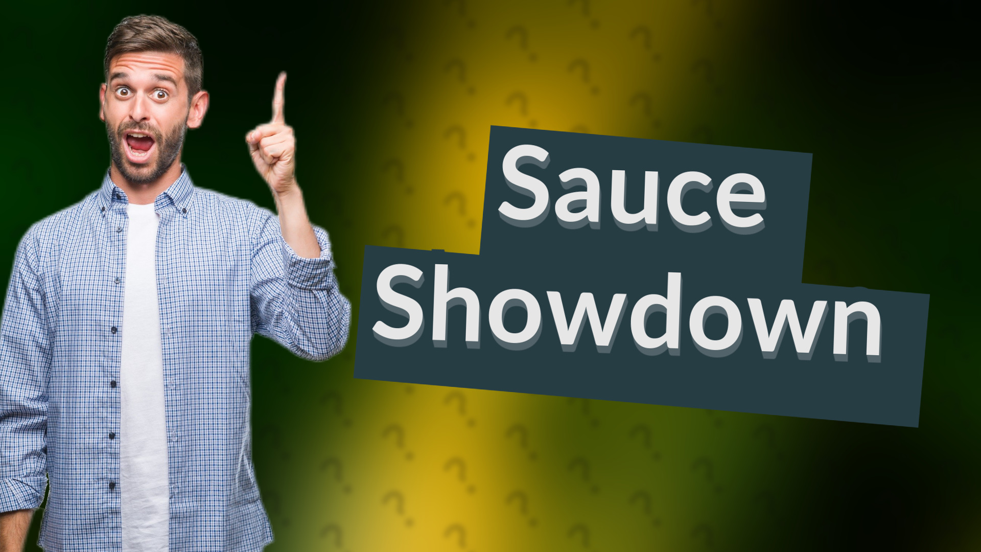 Sauce Showdown
