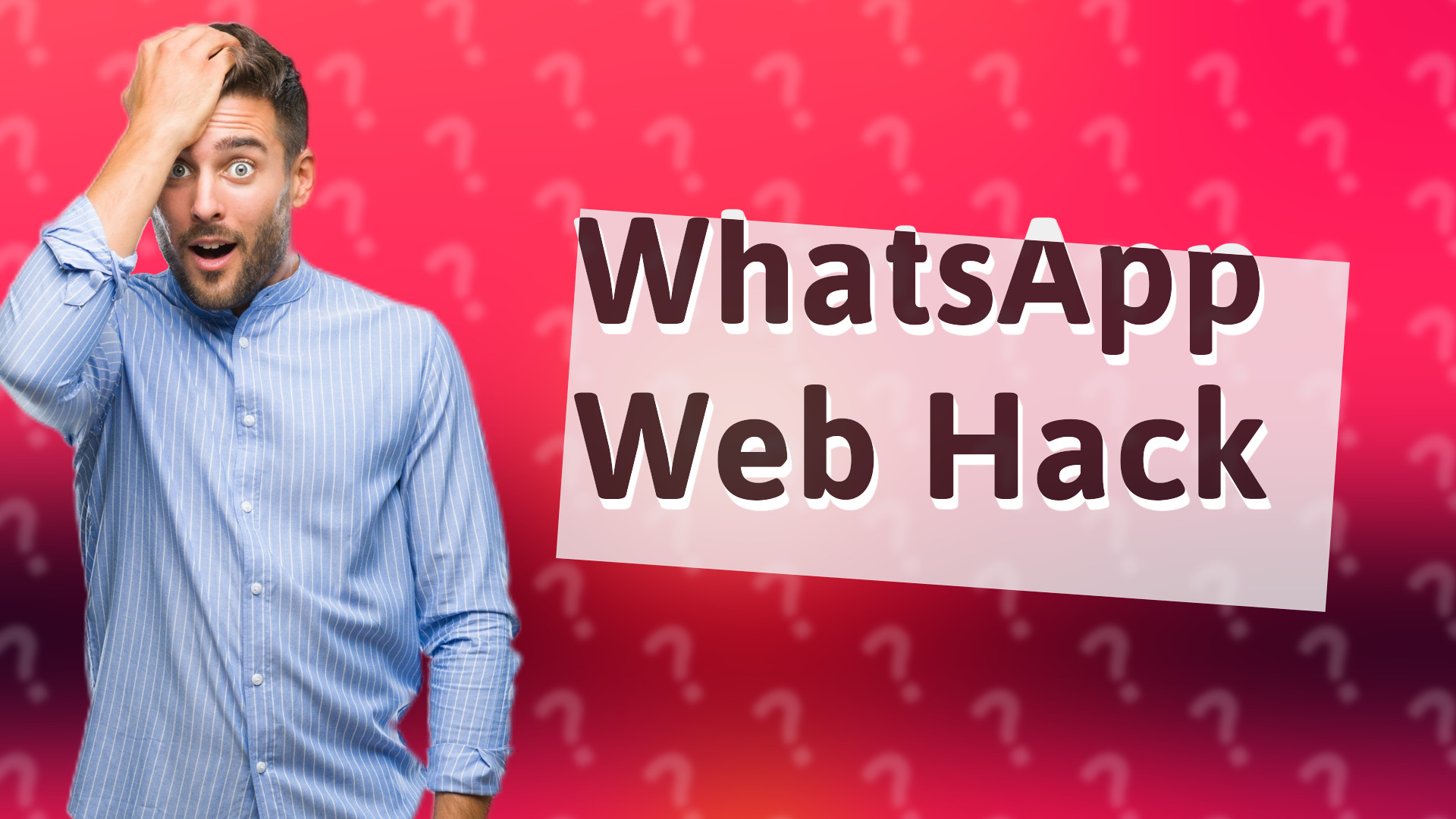 WhatsApp Web Hack