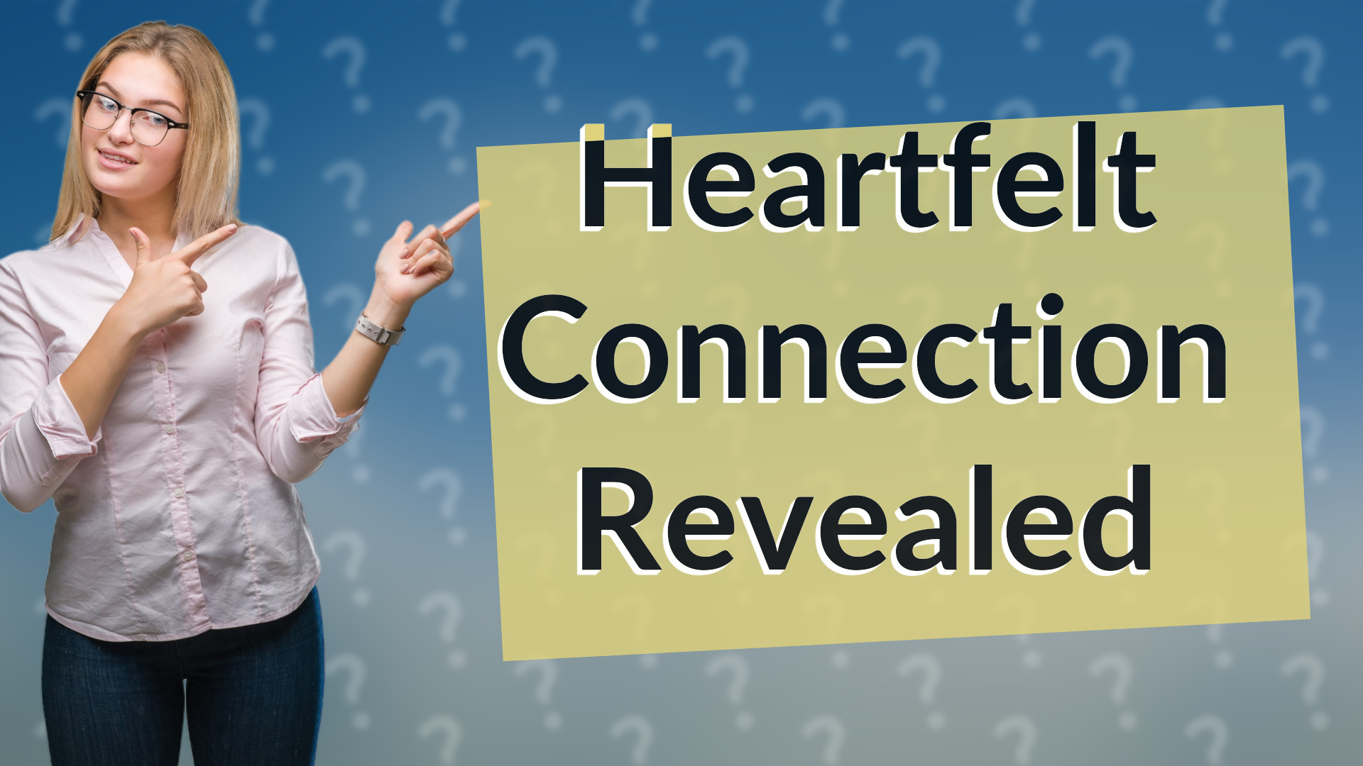 Heartfelt Connection Revealed