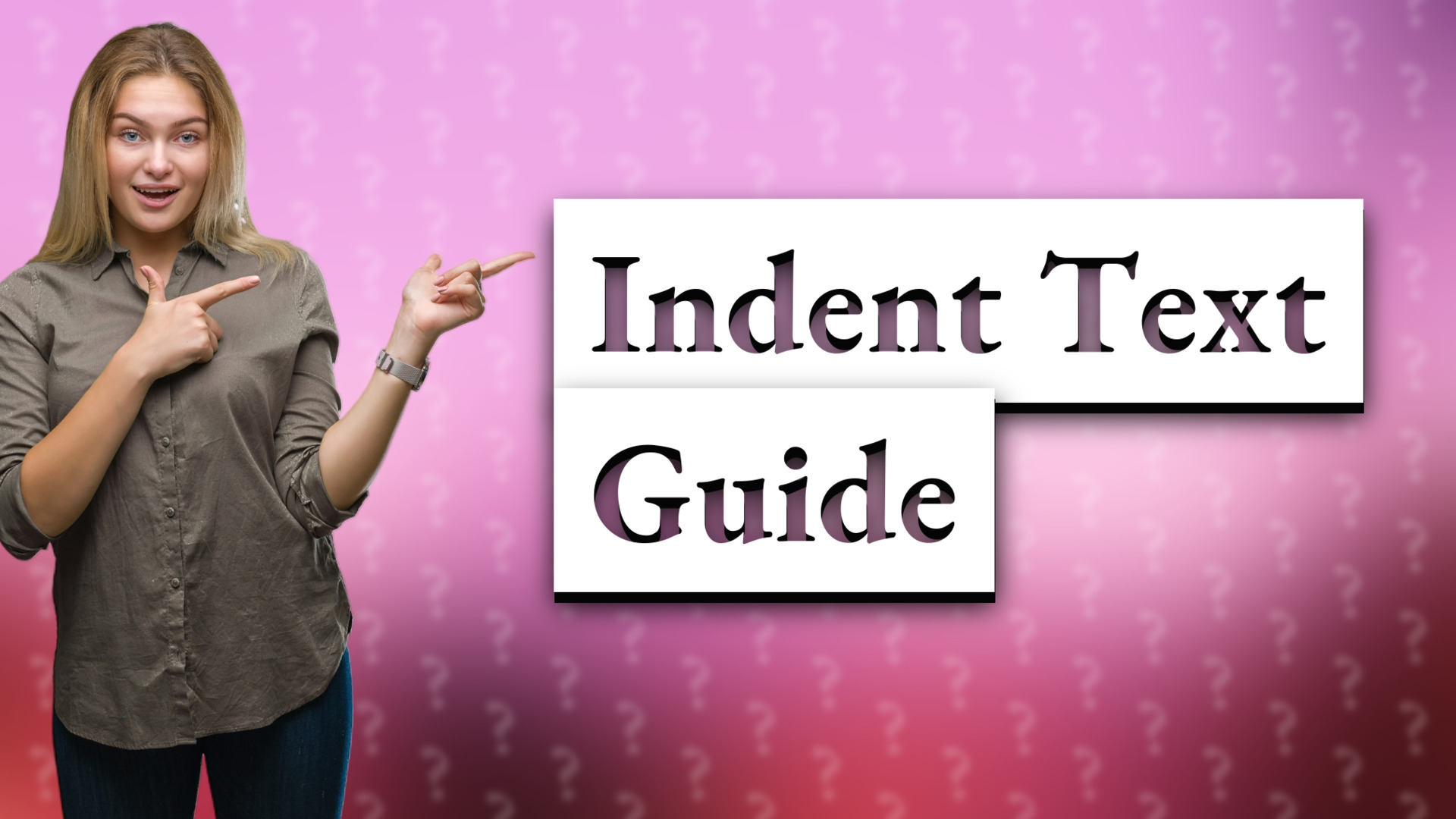 Indent Text Guide