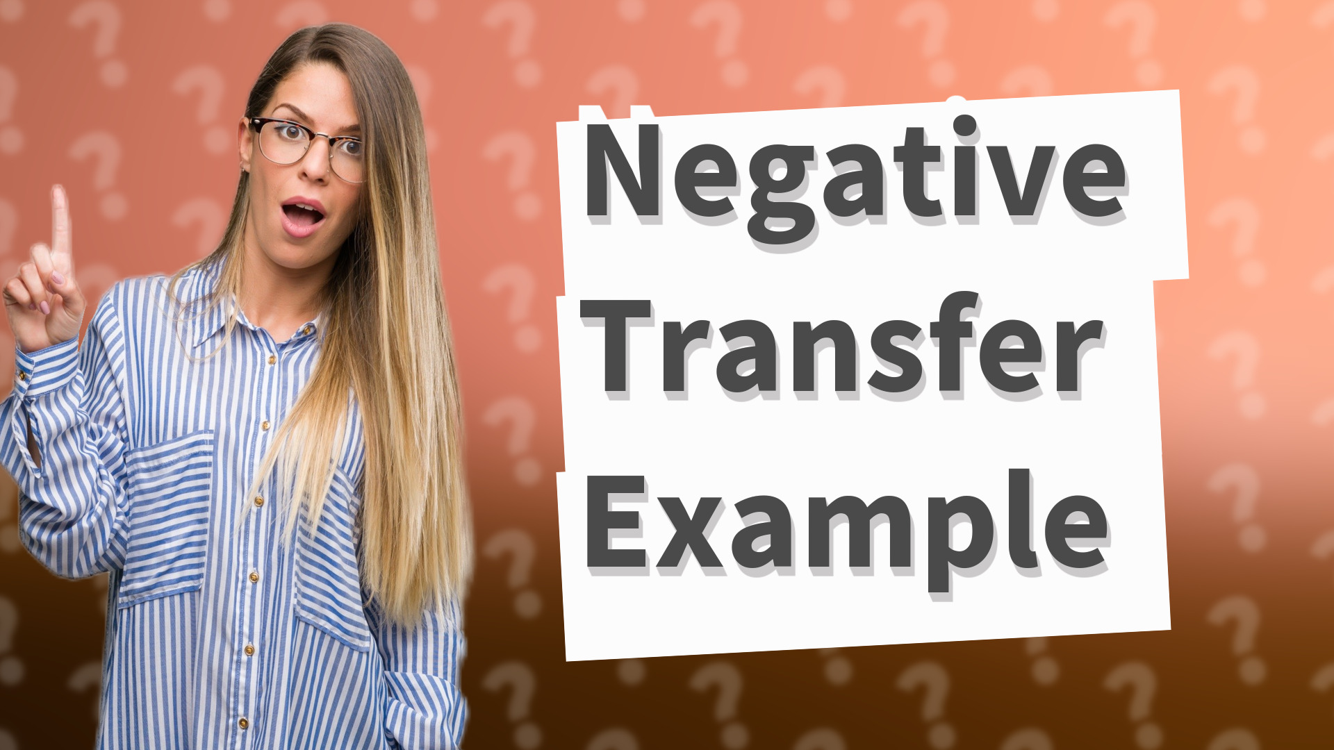 Negative Transfer Example