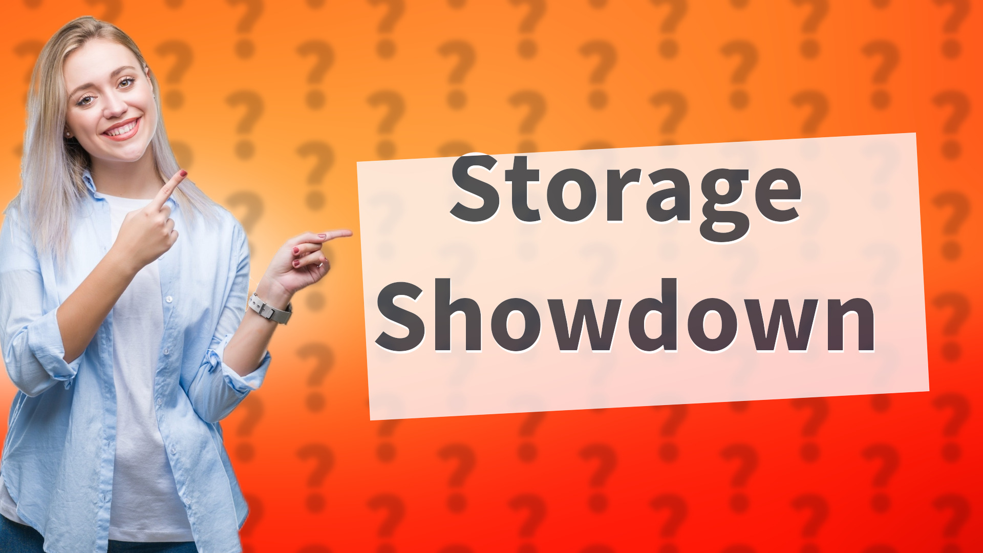 Storage Showdown