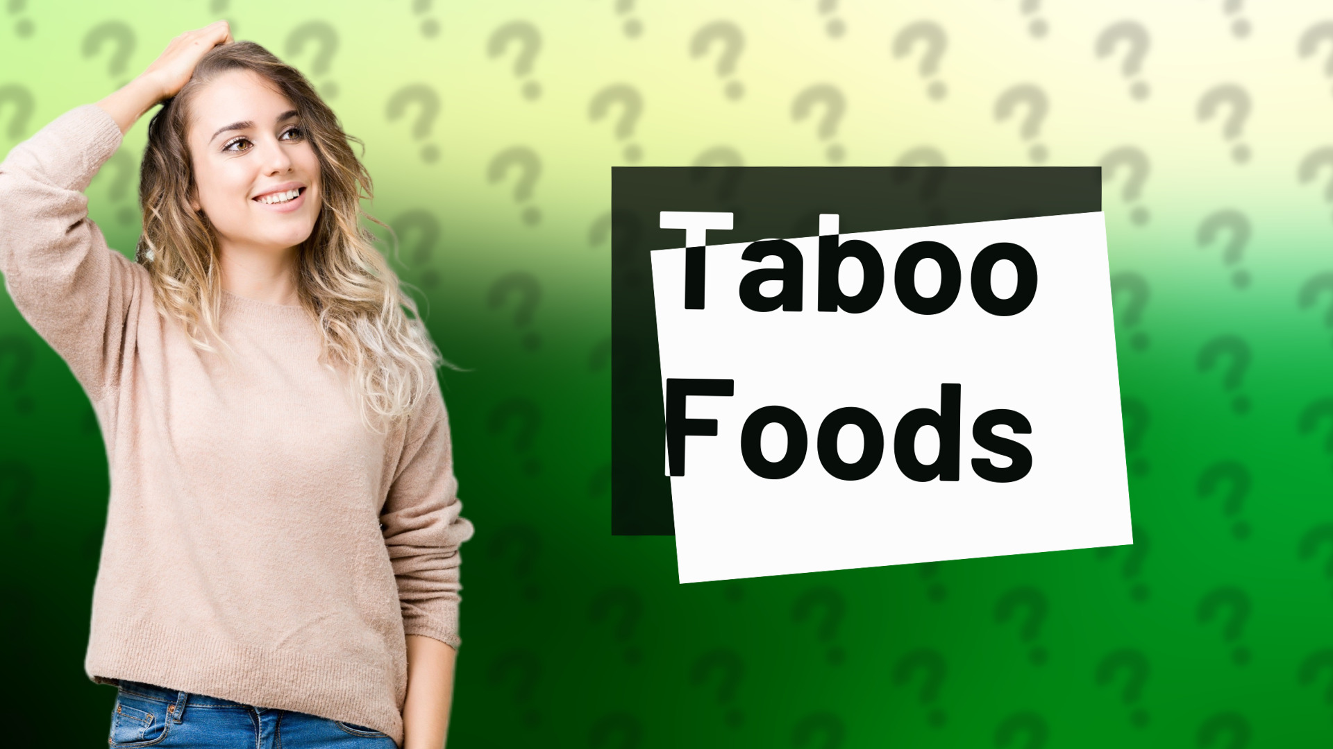 Taboo Foods