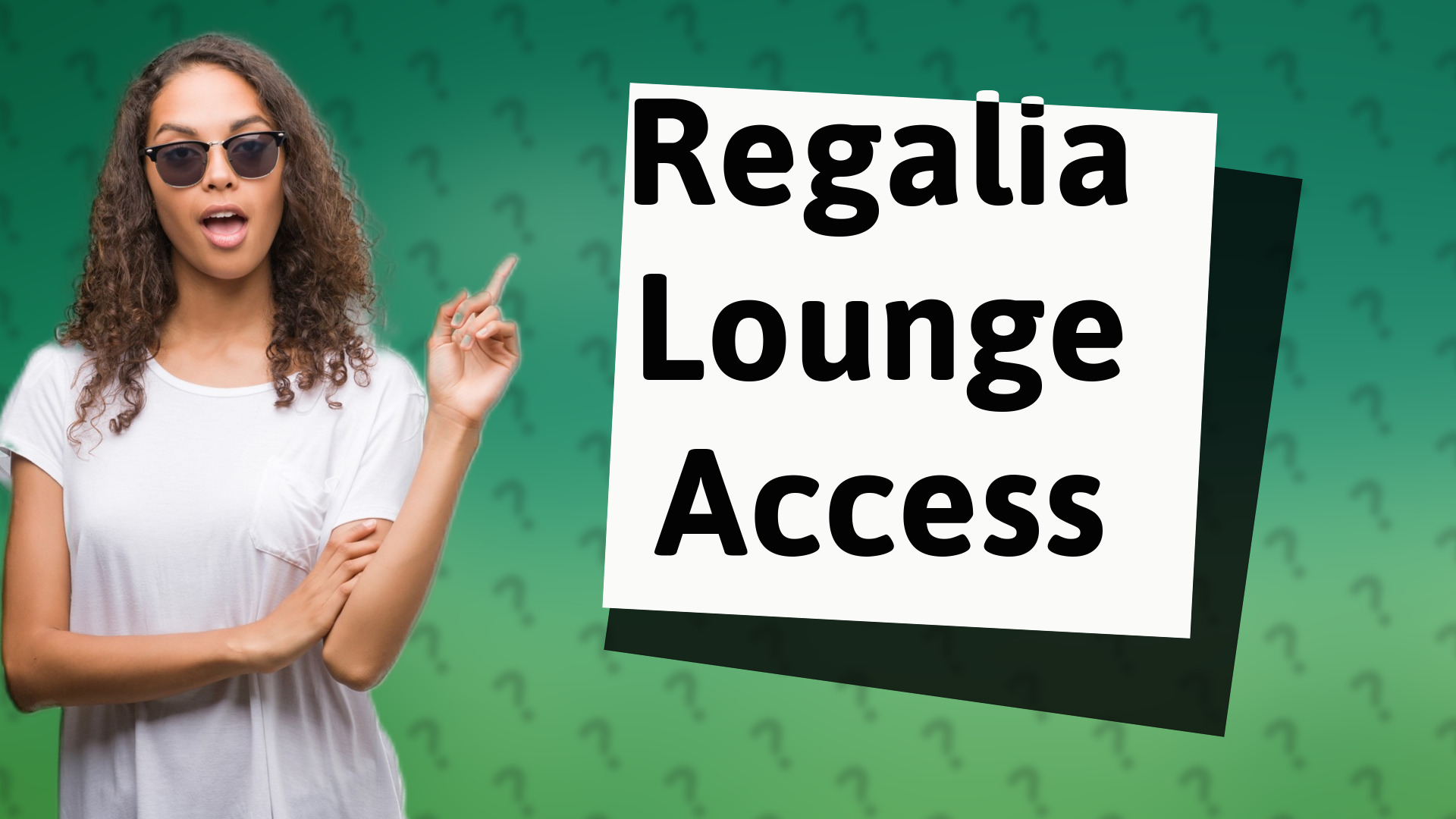 Regalia Lounge Access