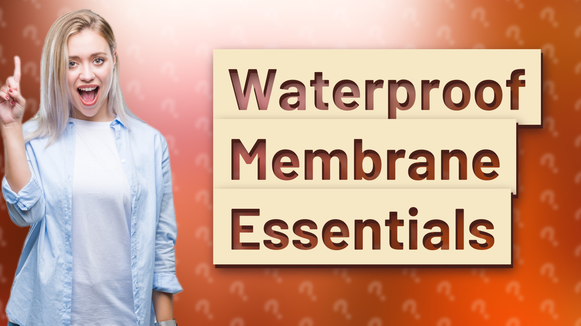 Waterproof Membrane Essentials