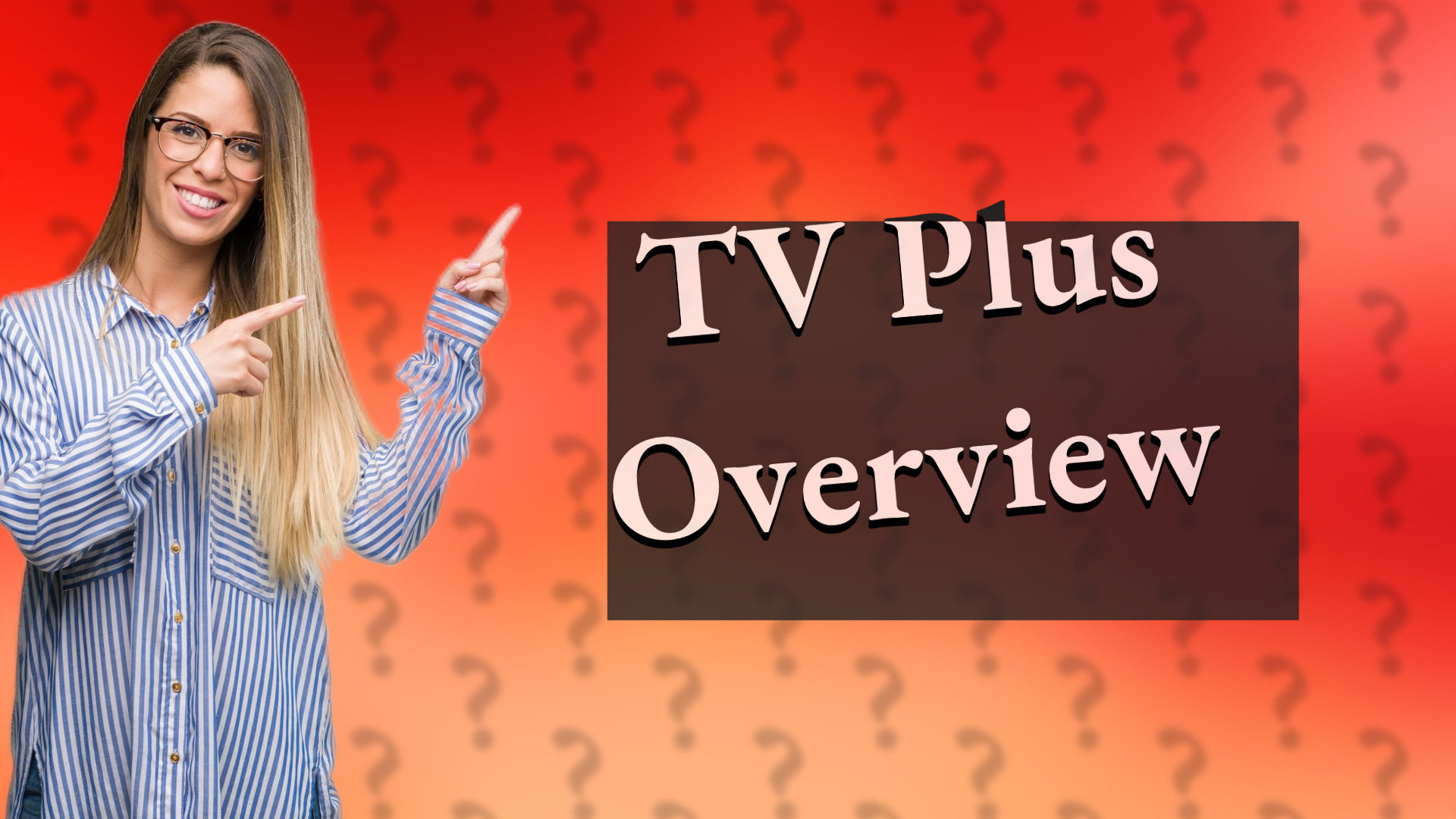 TV Plus Overview