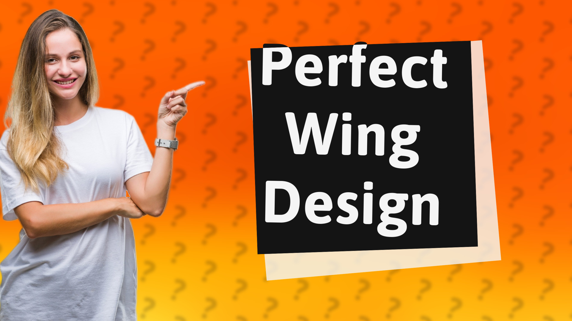 Perfect Wing Design