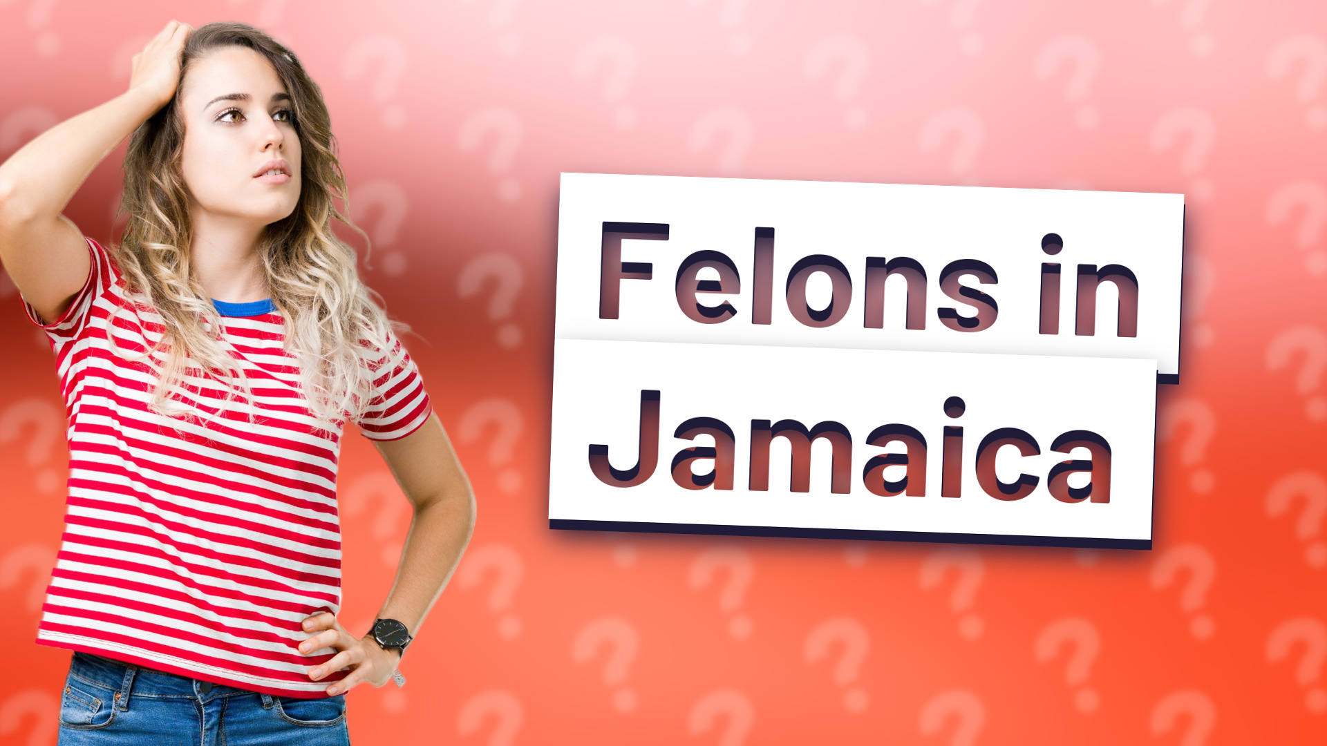 Felons in Jamaica