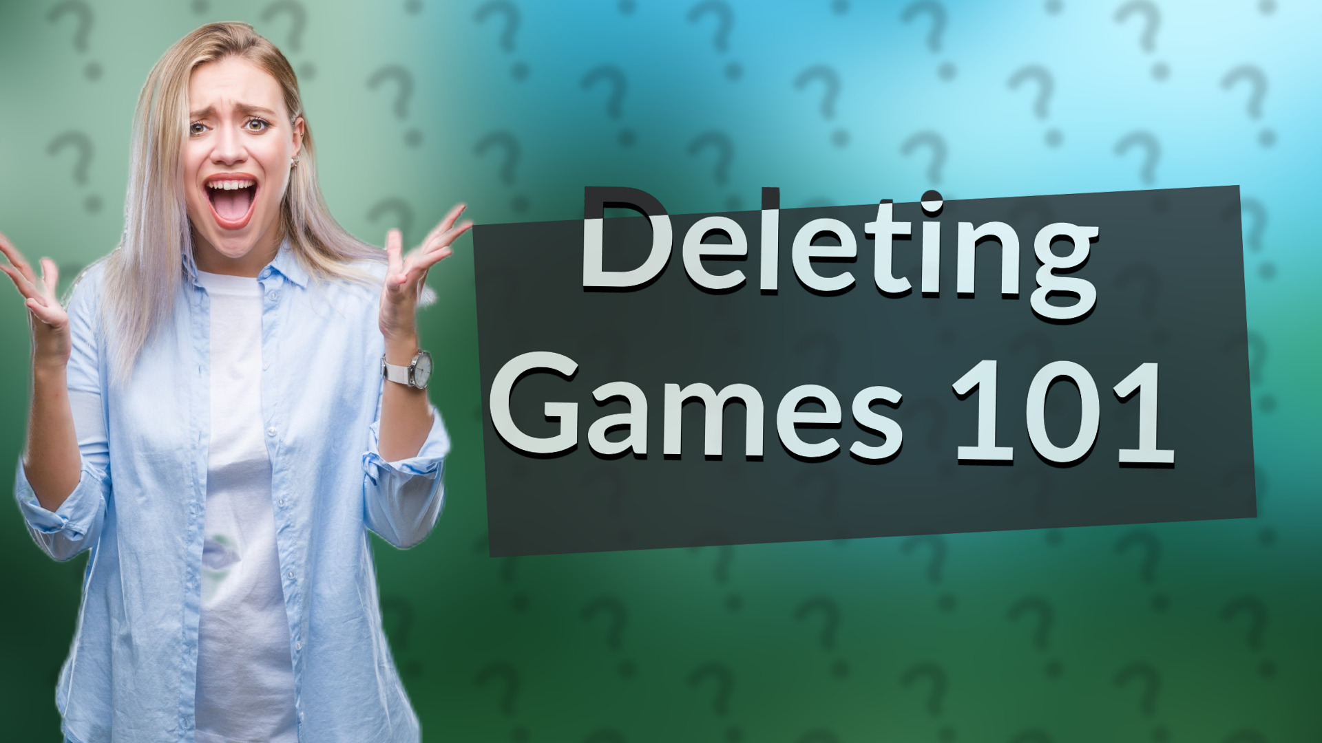 Deleting Games 101