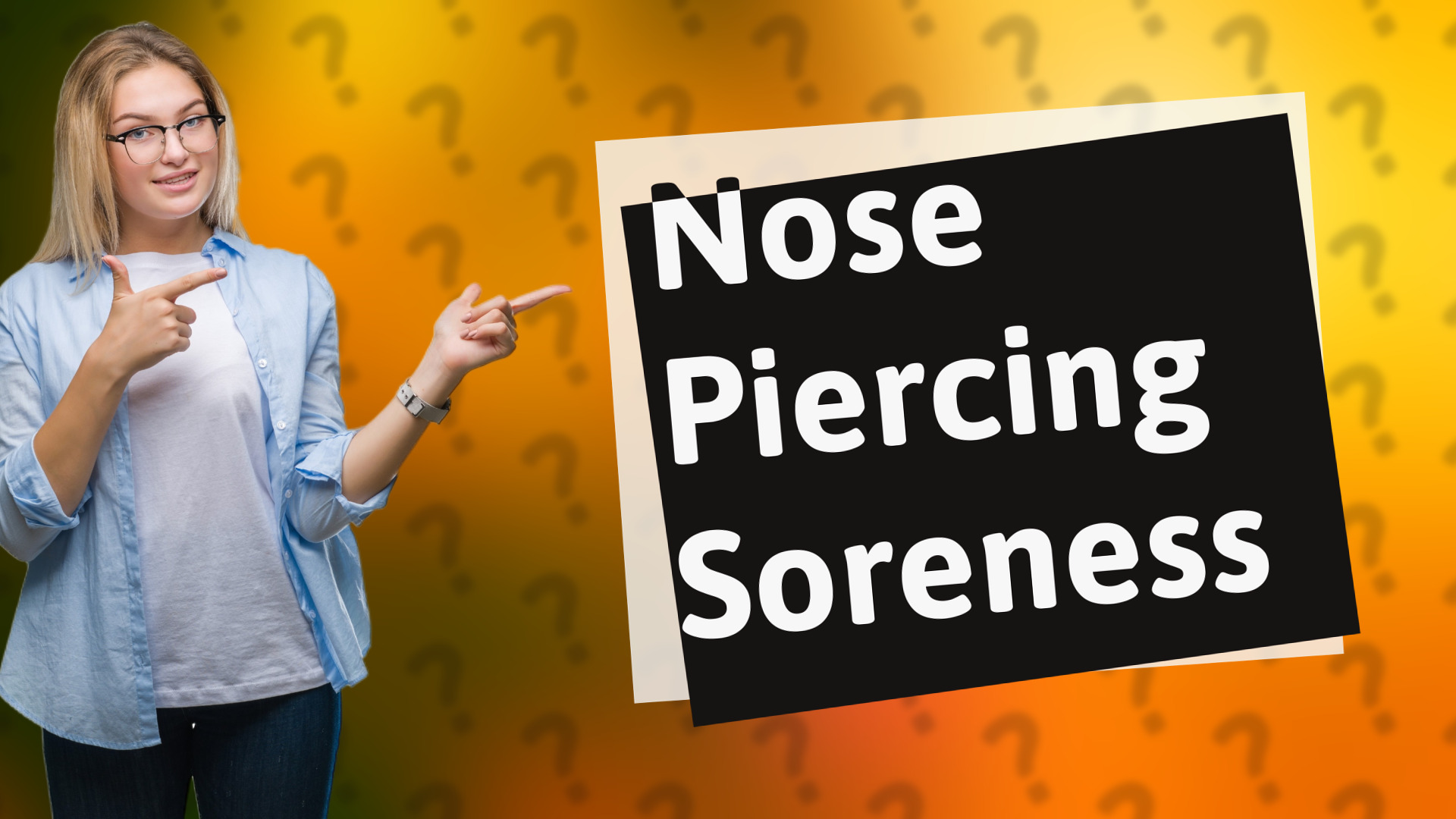 Nose Piercing Soreness