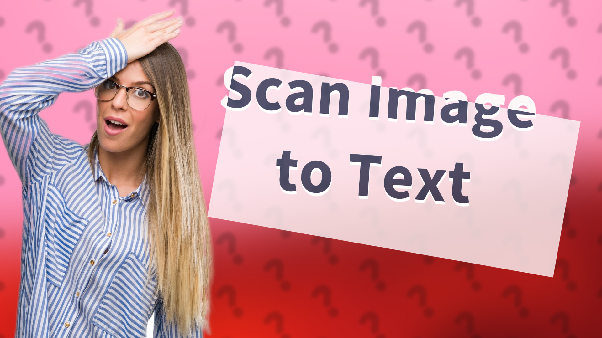 Scan Image to Text