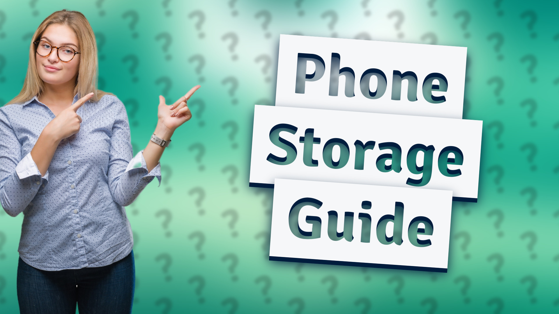 Phone Storage Guide