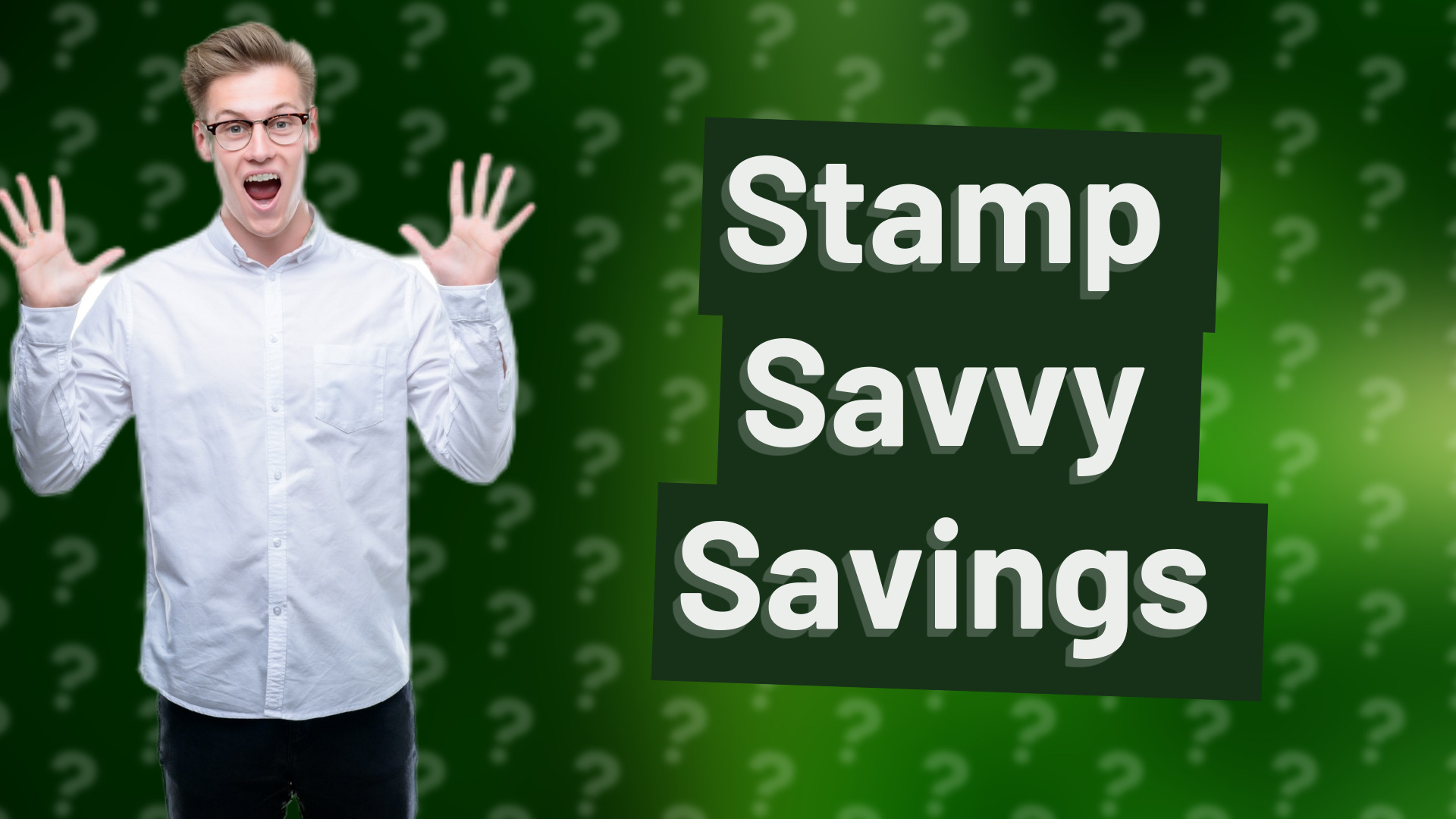 Stamp Savvy Savings