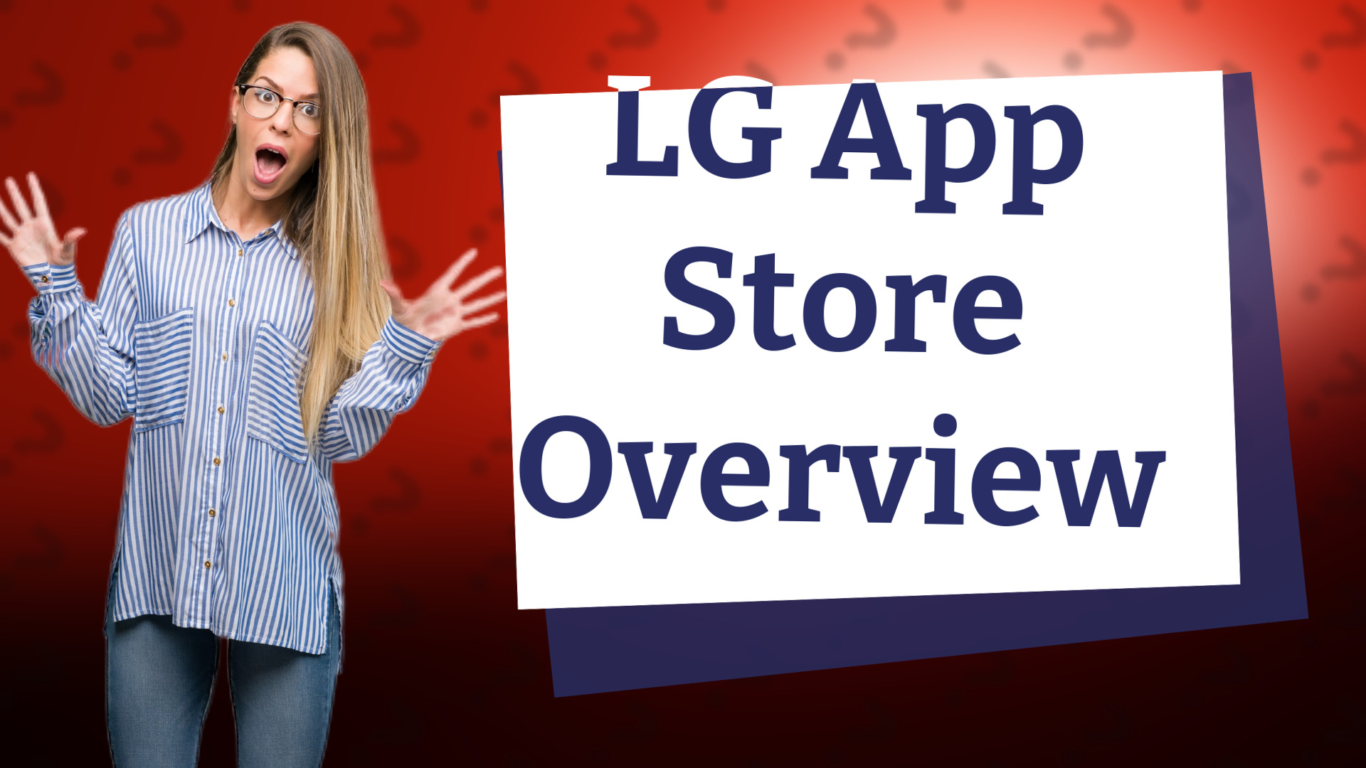LG App Store Overview