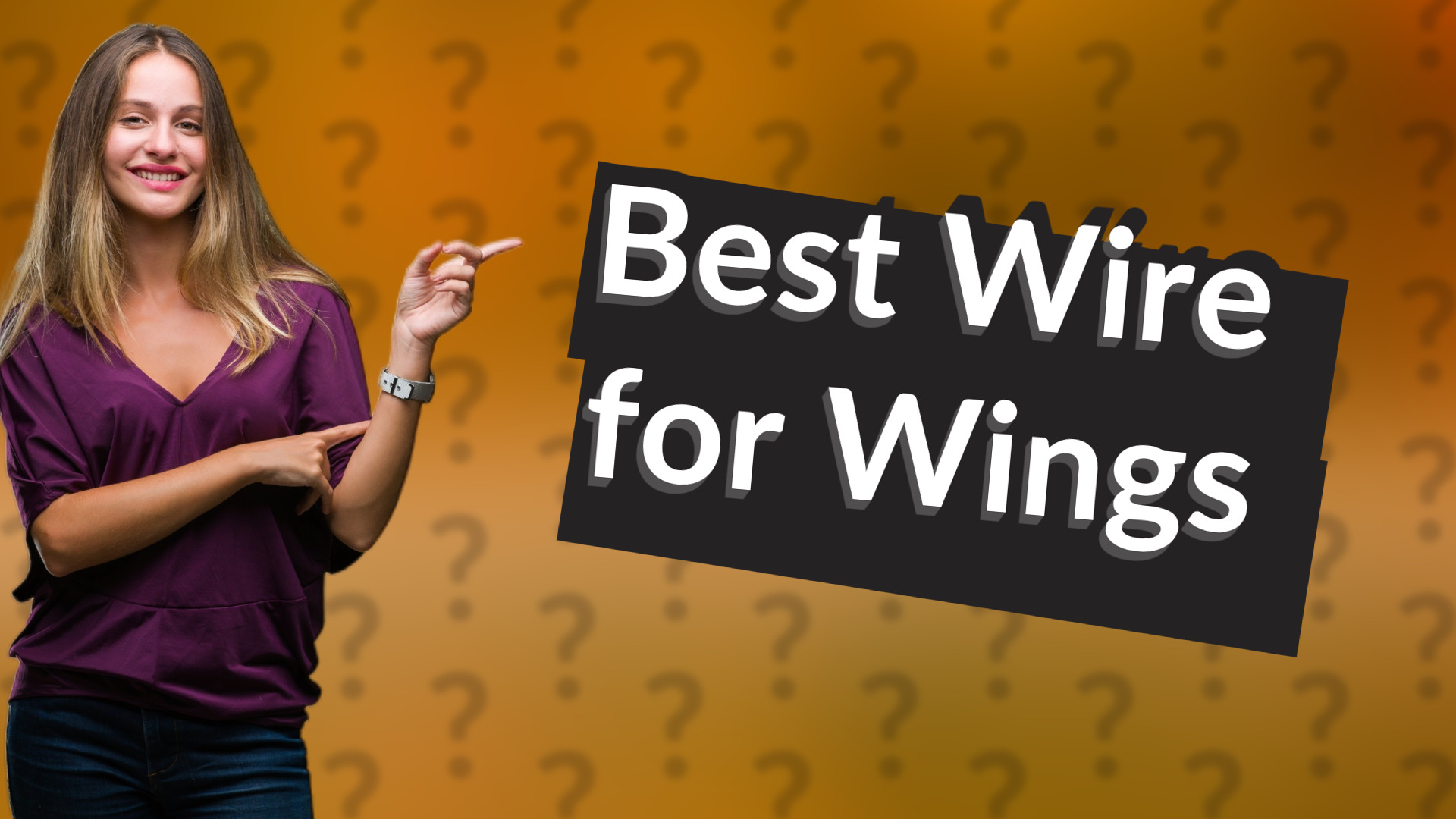 Best Wire for Wings