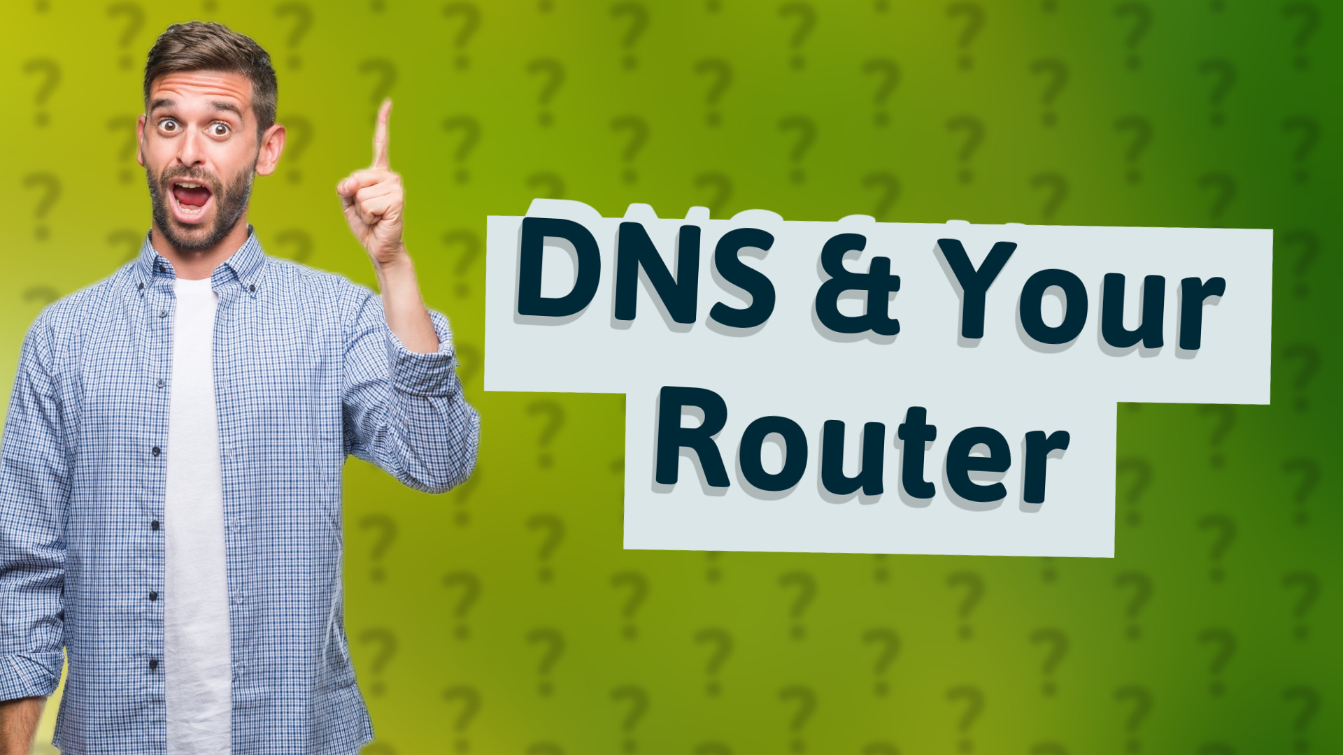 DNS & Your Router