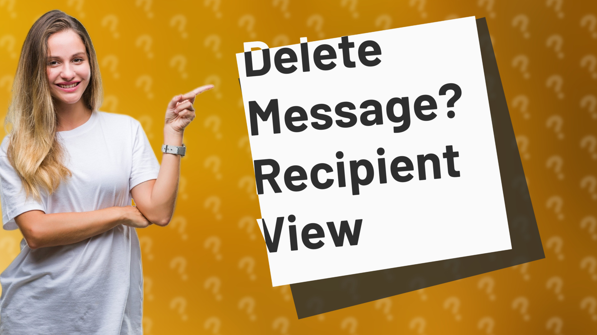 Delete Message? Recipient View