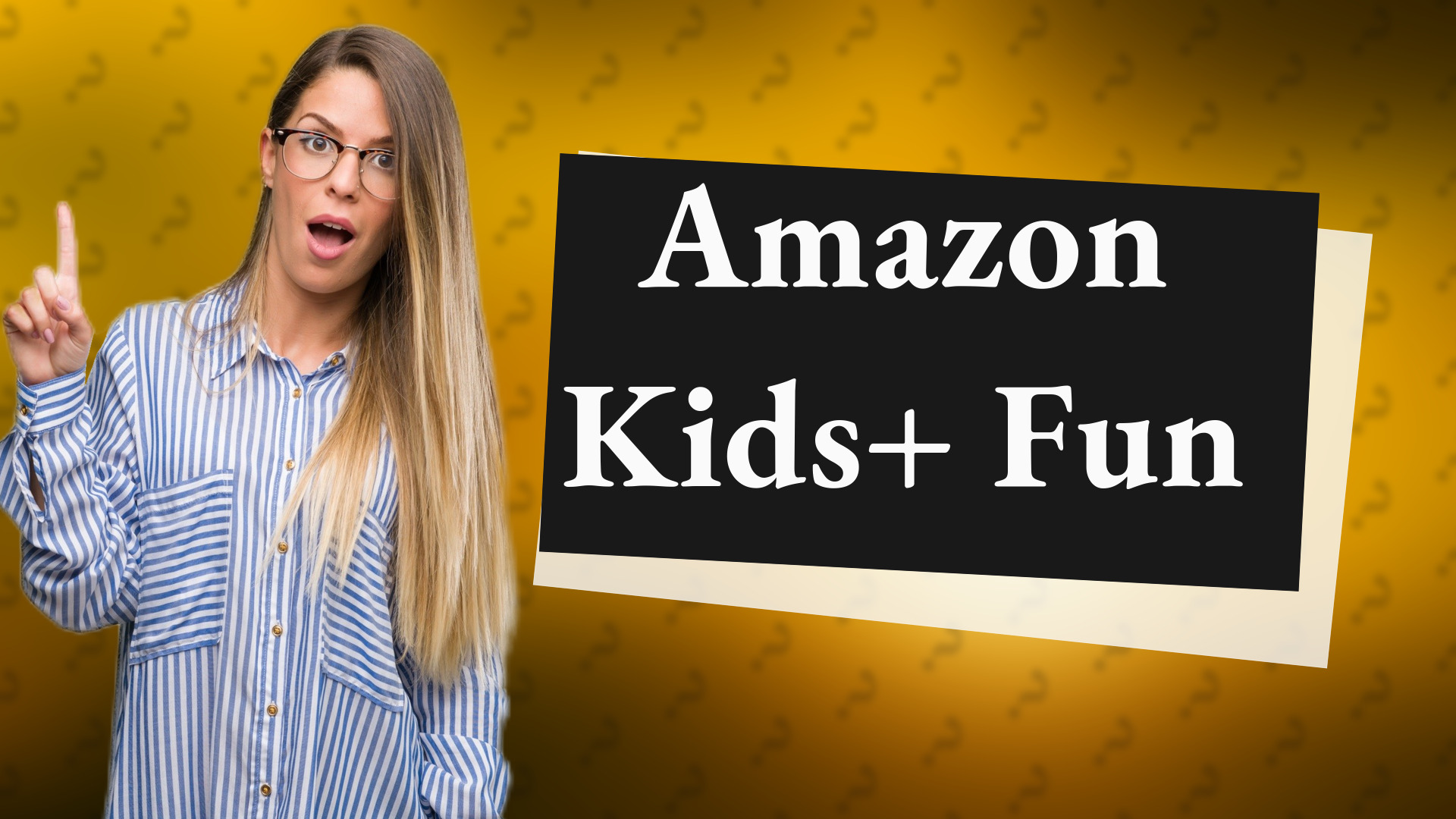 Amazon Kids+ Fun
