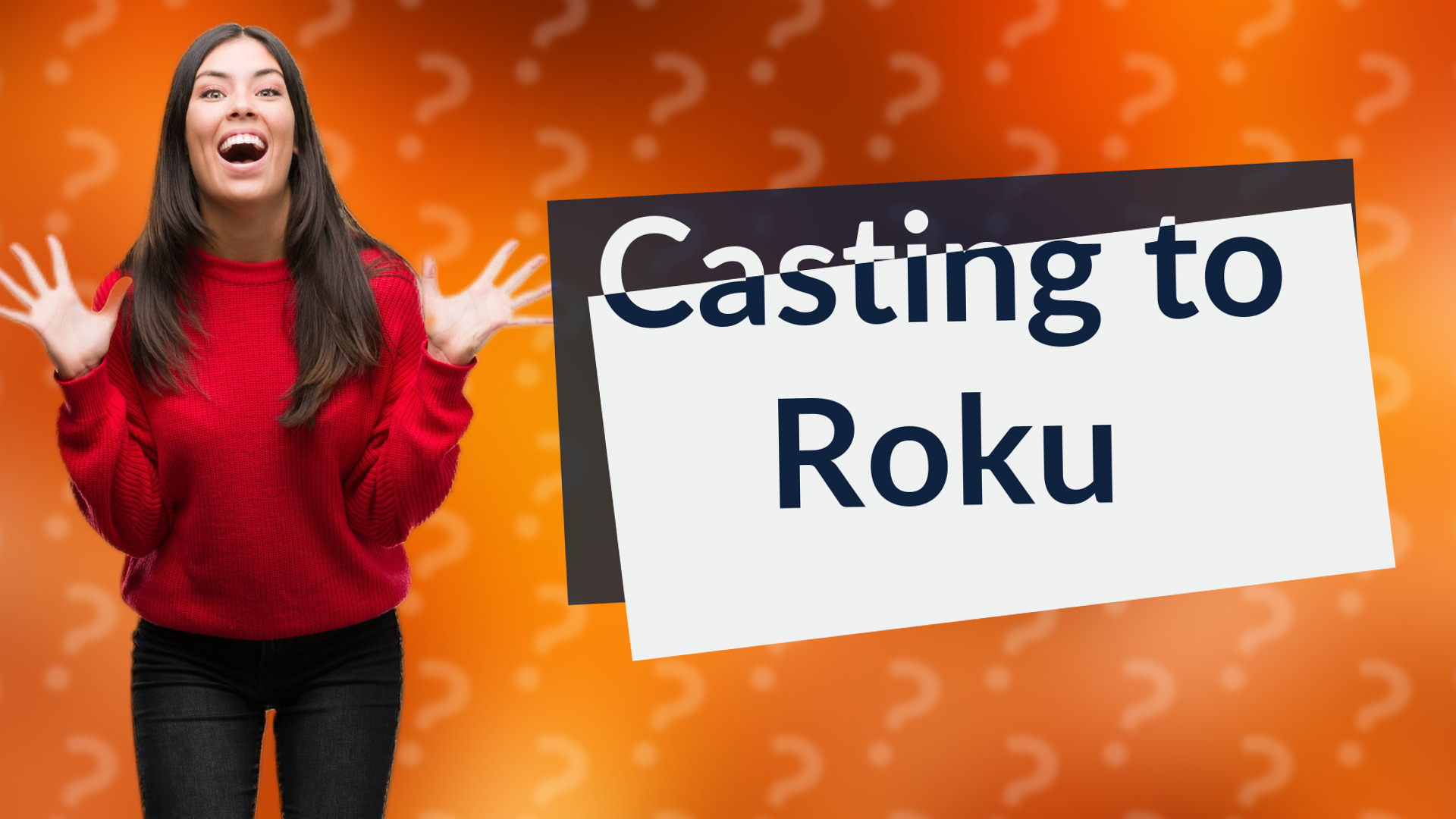 Casting to Roku