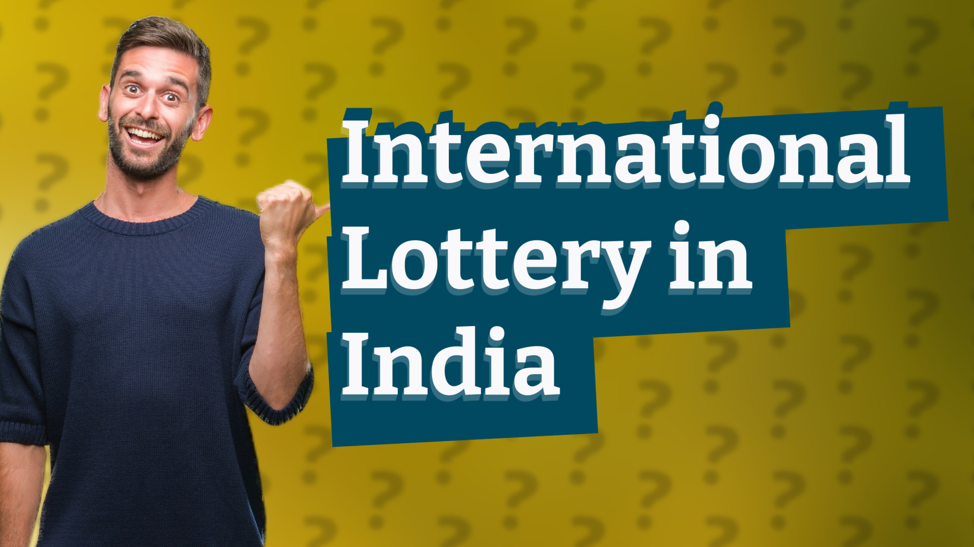 International Lottery in India