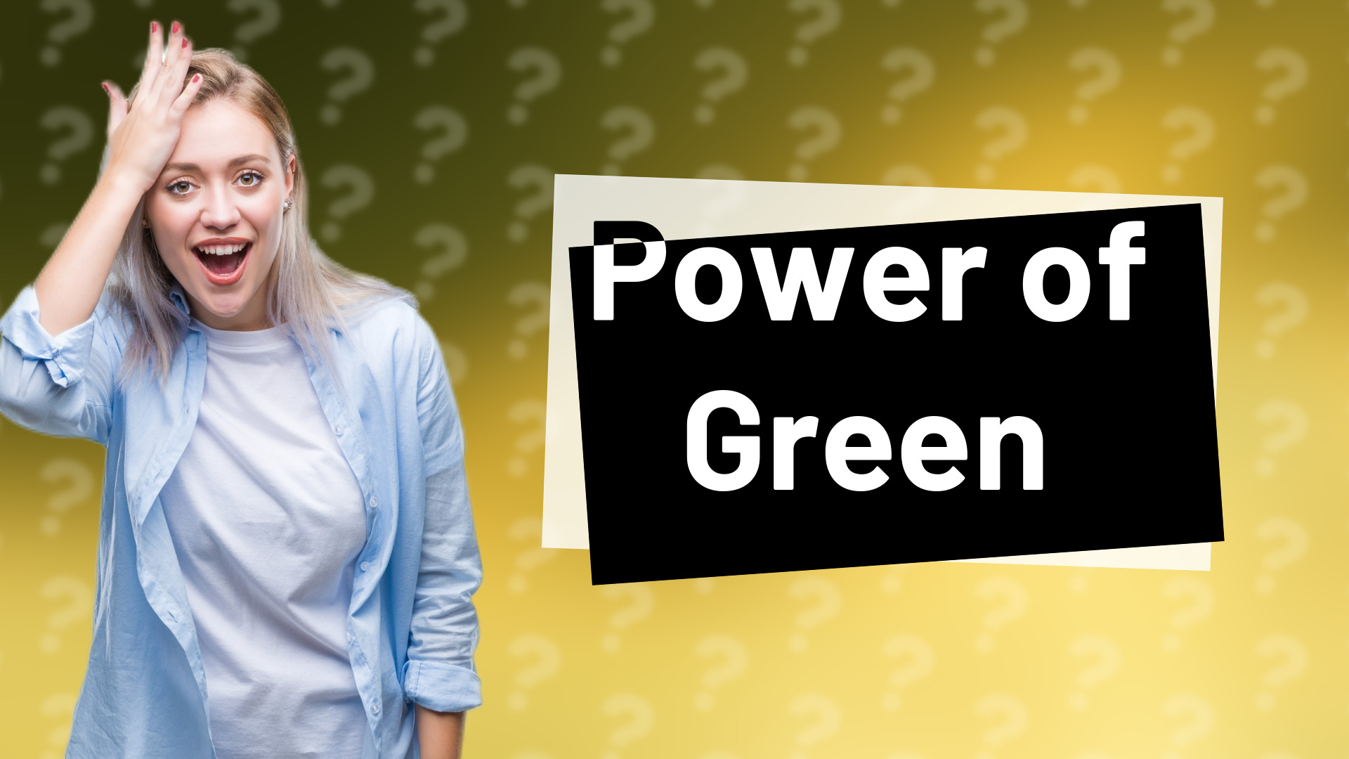 Power of Green