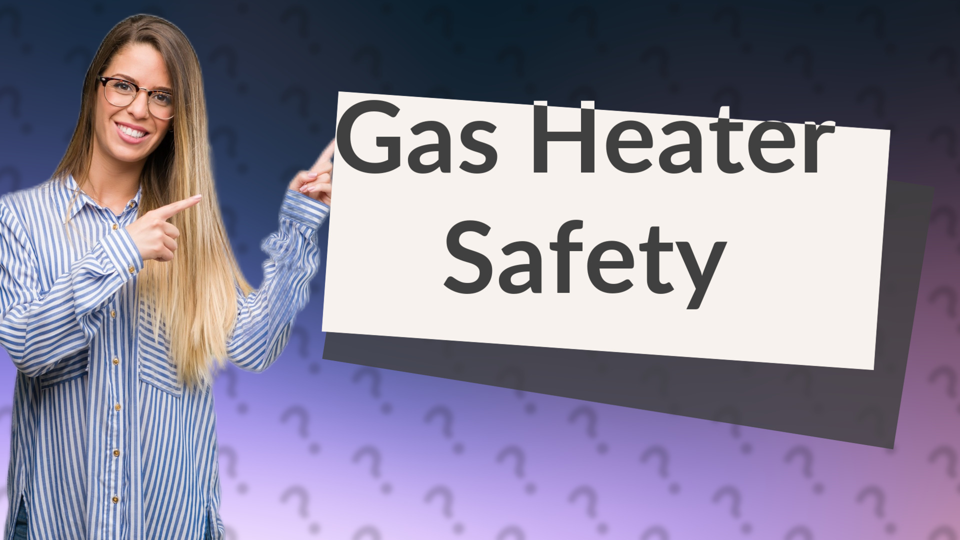 Gas Heater Safety