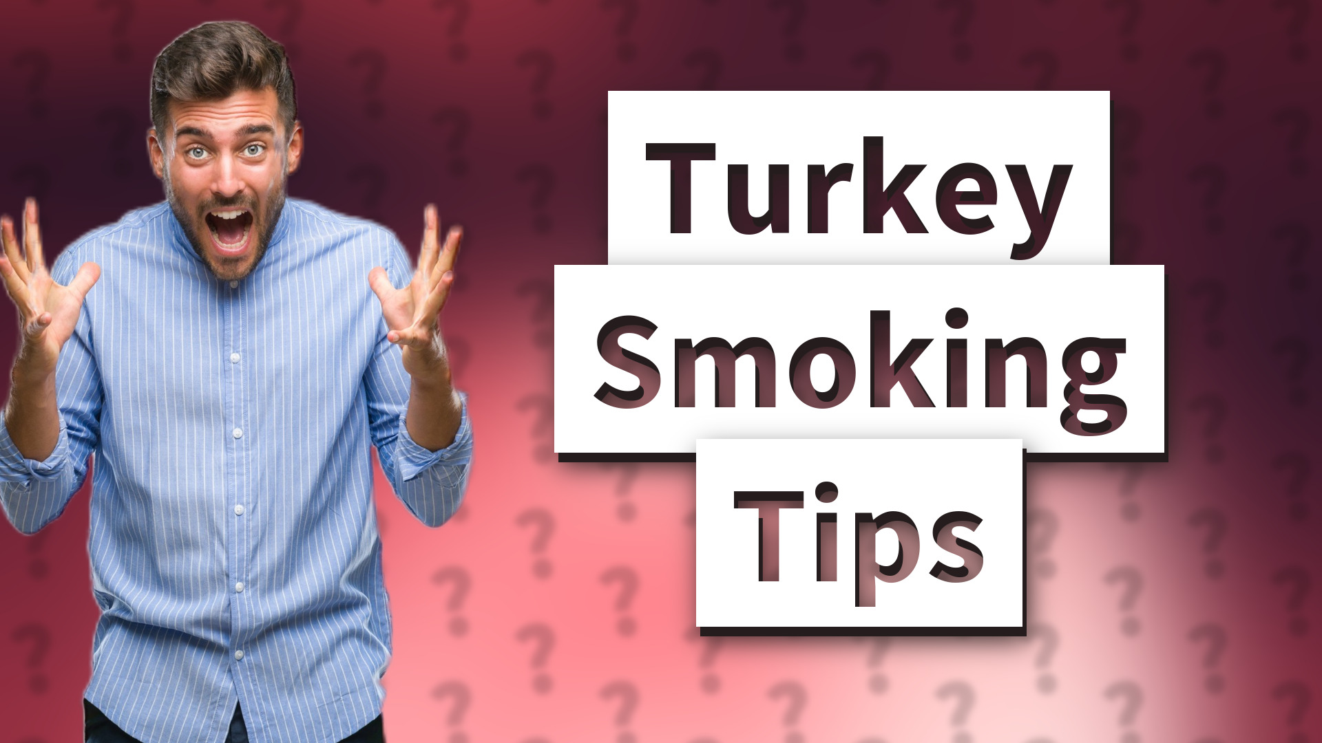 Turkey Smoking Tips