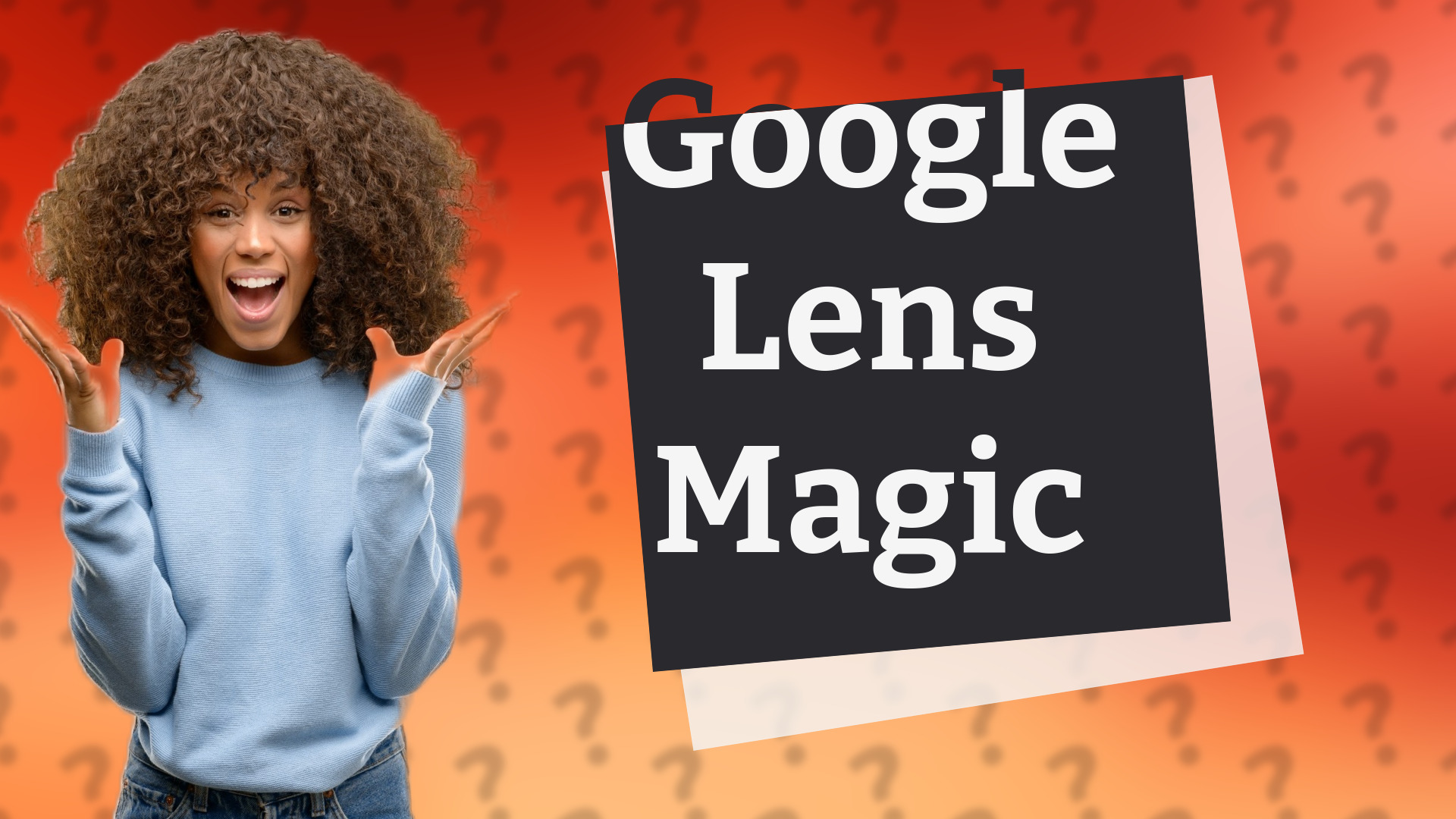 Google Lens Magic