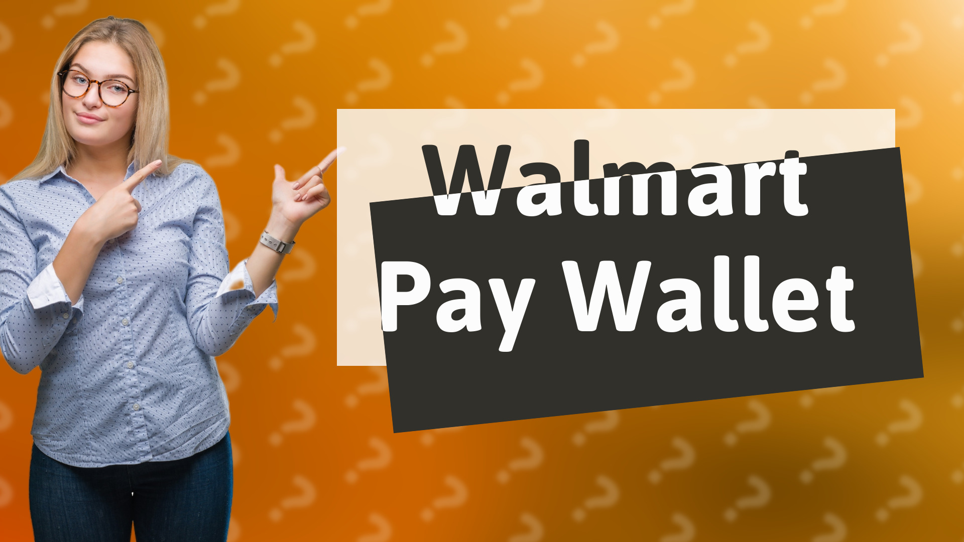 Walmart Pay Wallet