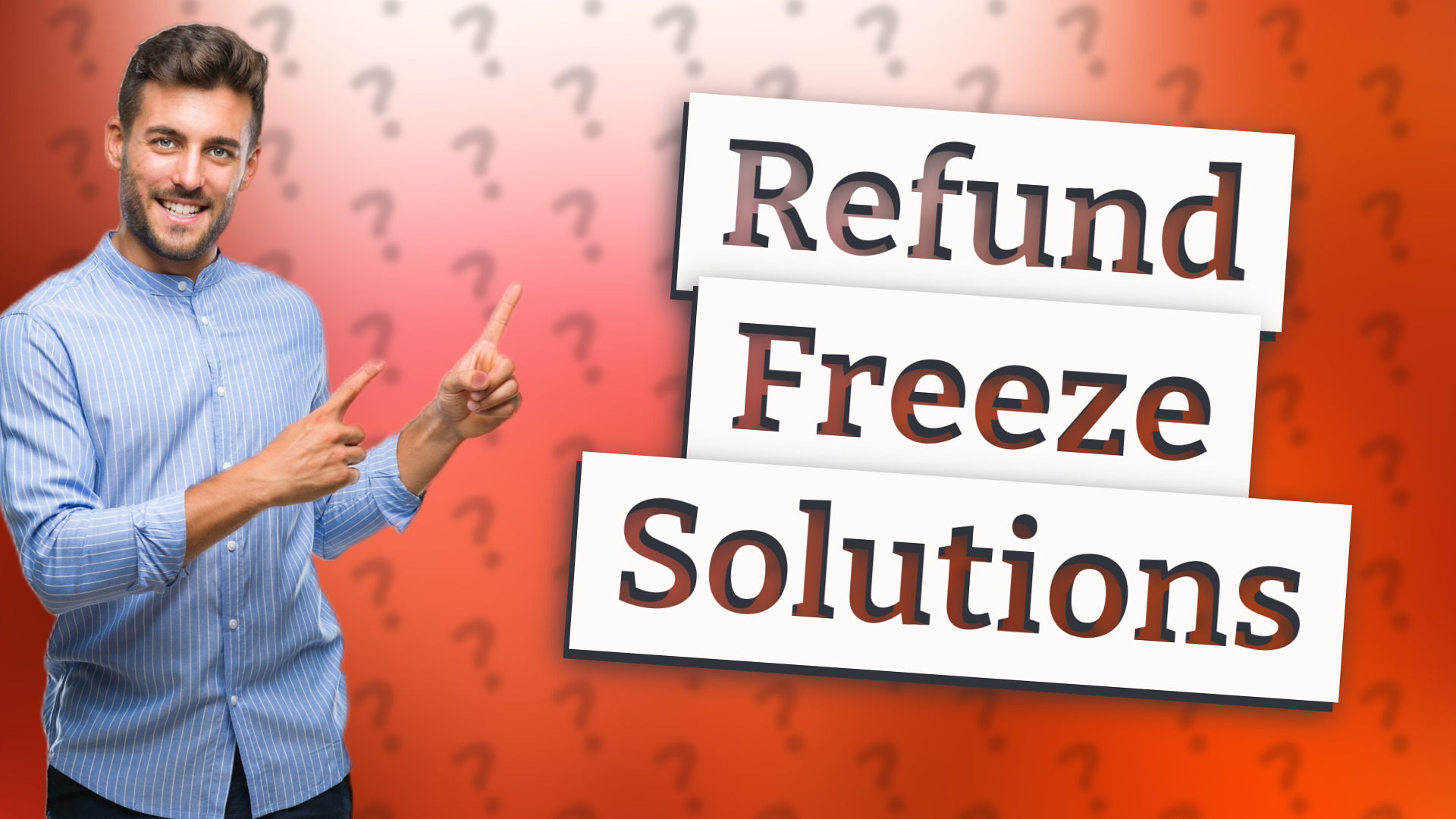 Refund Freeze Solutions