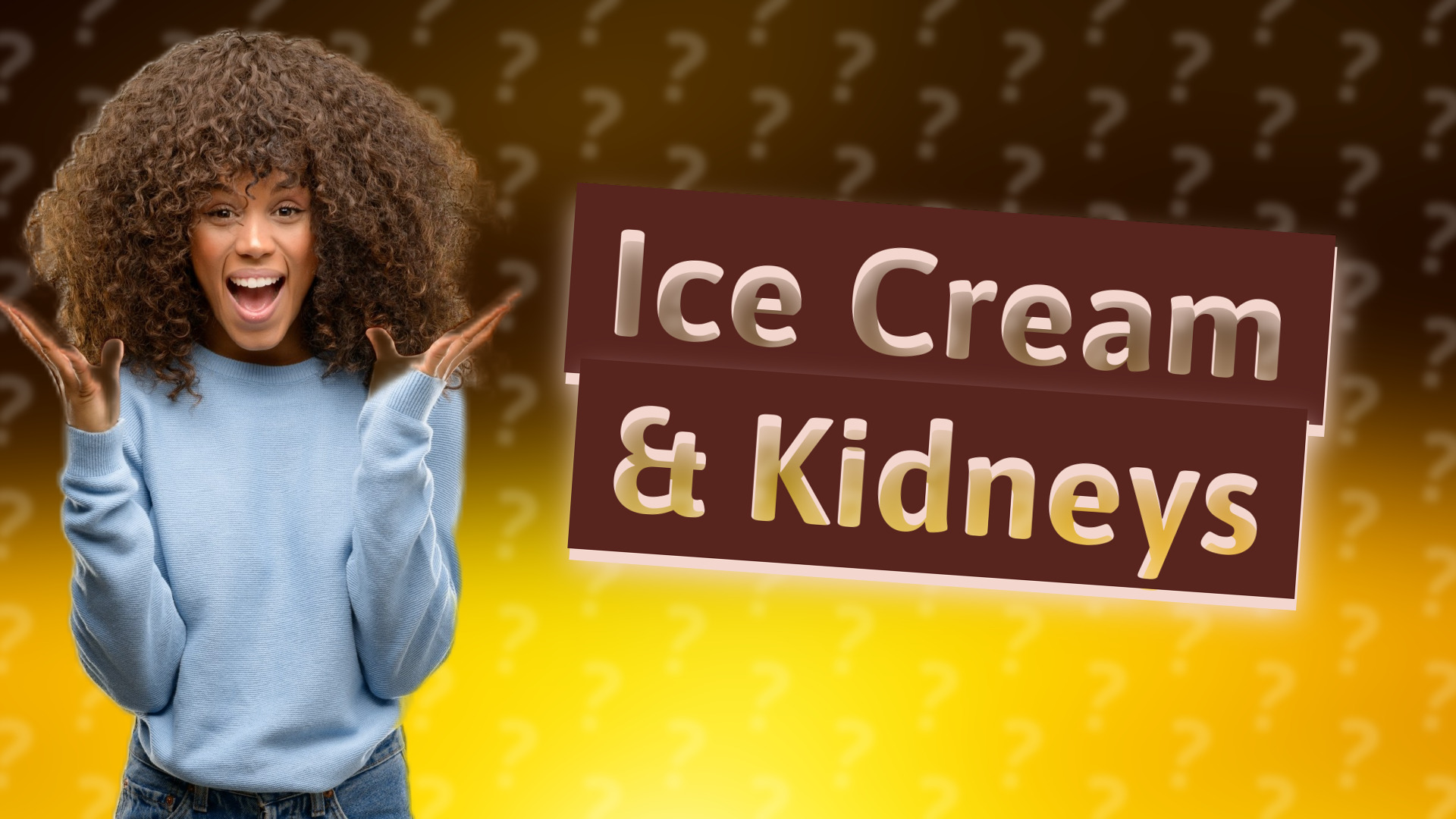 Ice Cream & Kidneys