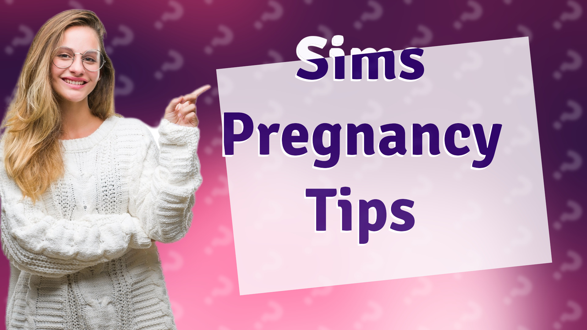 Sims Pregnancy Tips
