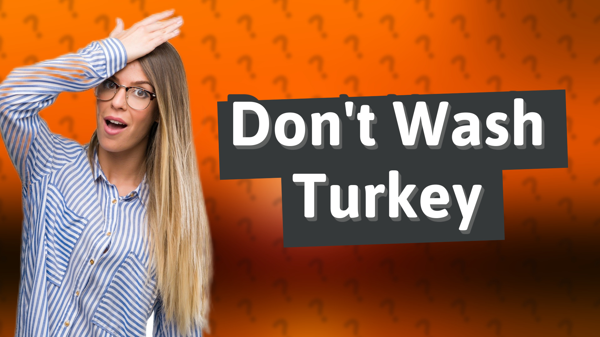 Don't Wash Turkey