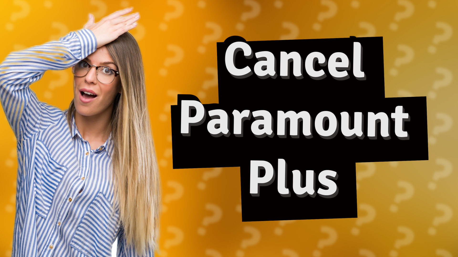 Cancel Paramount Plus